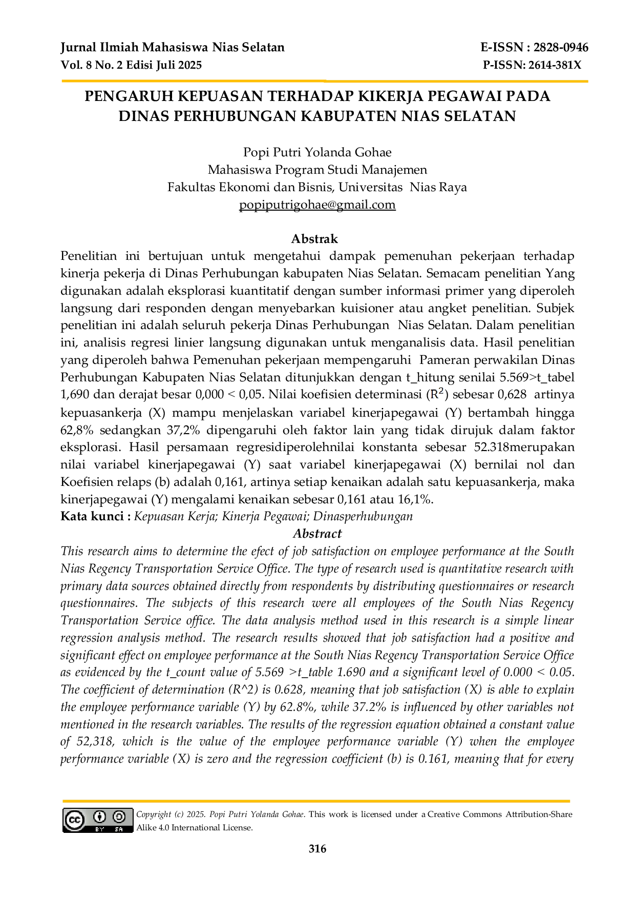 JURIS PENGARUH KEPUASAN TERHADAP KINERJA PEGAWAI PADA DINAS PERHUBUNGAN KABUPATEN NIAS SELATAN