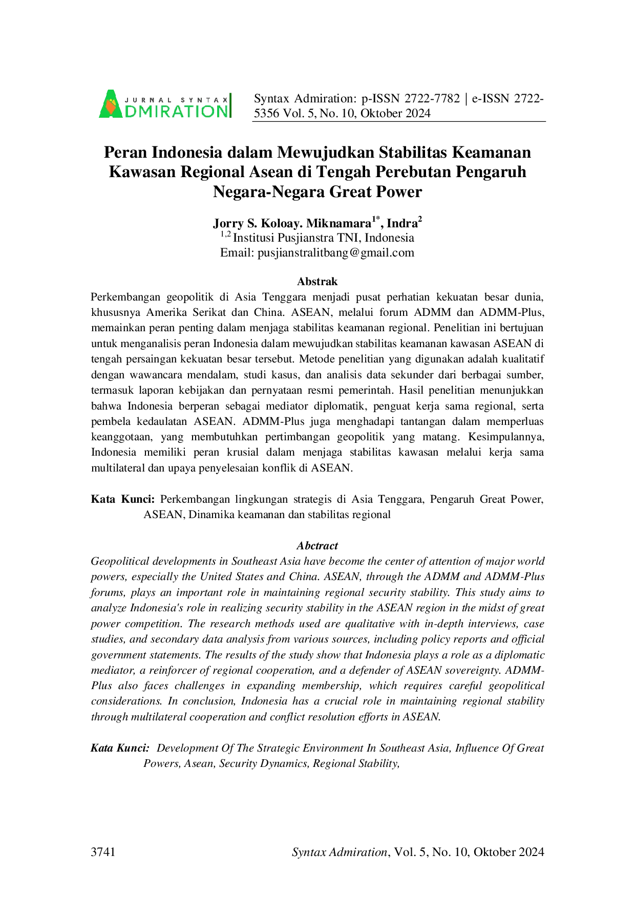 JURIS Peran Indonesia dalam Mewujudkan Stabilitas Keamanan Kawasan Regional Asean di Tengah Perebutan Pengaruh Negara Negara Great Power