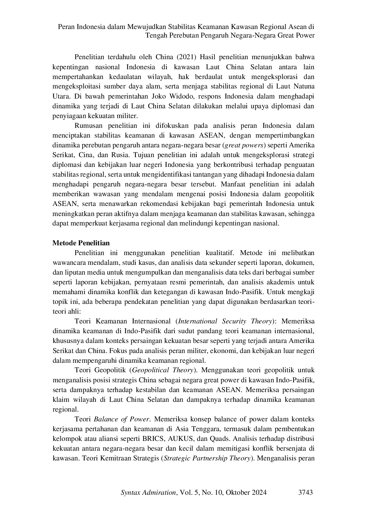 JURIS Peran Indonesia dalam Mewujudkan Stabilitas Keamanan Kawasan Regional Asean di Tengah Perebutan Pengaruh Negara Negara Great Power