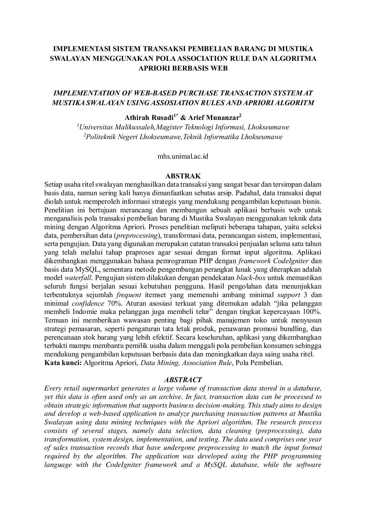 JURIS Implementasi Sistem Transaksi Pembelian Barang Di Mustika Swalayan Menggunakan Pola Association Rule Dan Algoritma Apriori Berbasis Web