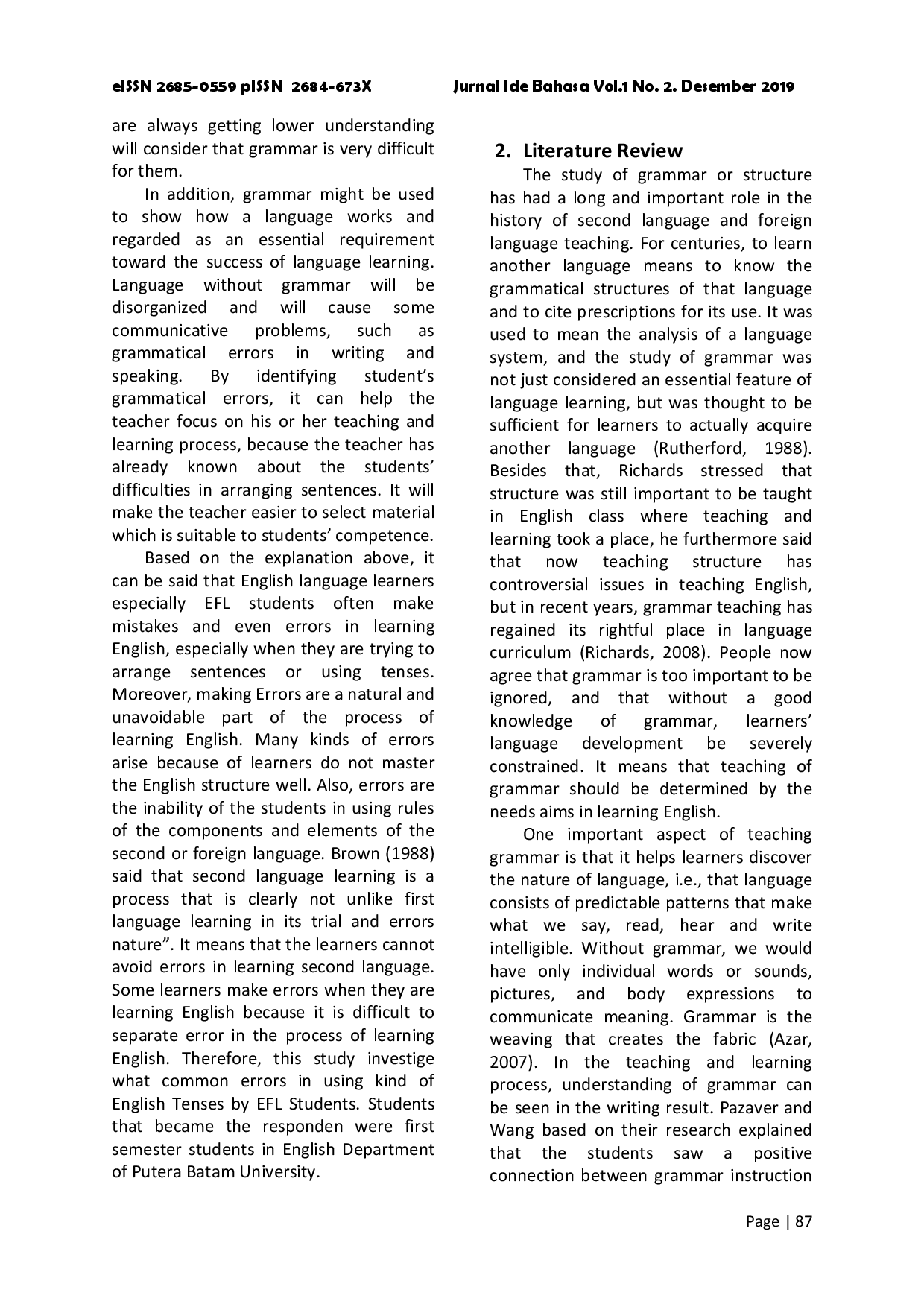 juris Common Error in Using English Tenses by EFL Students of Putera Batam University