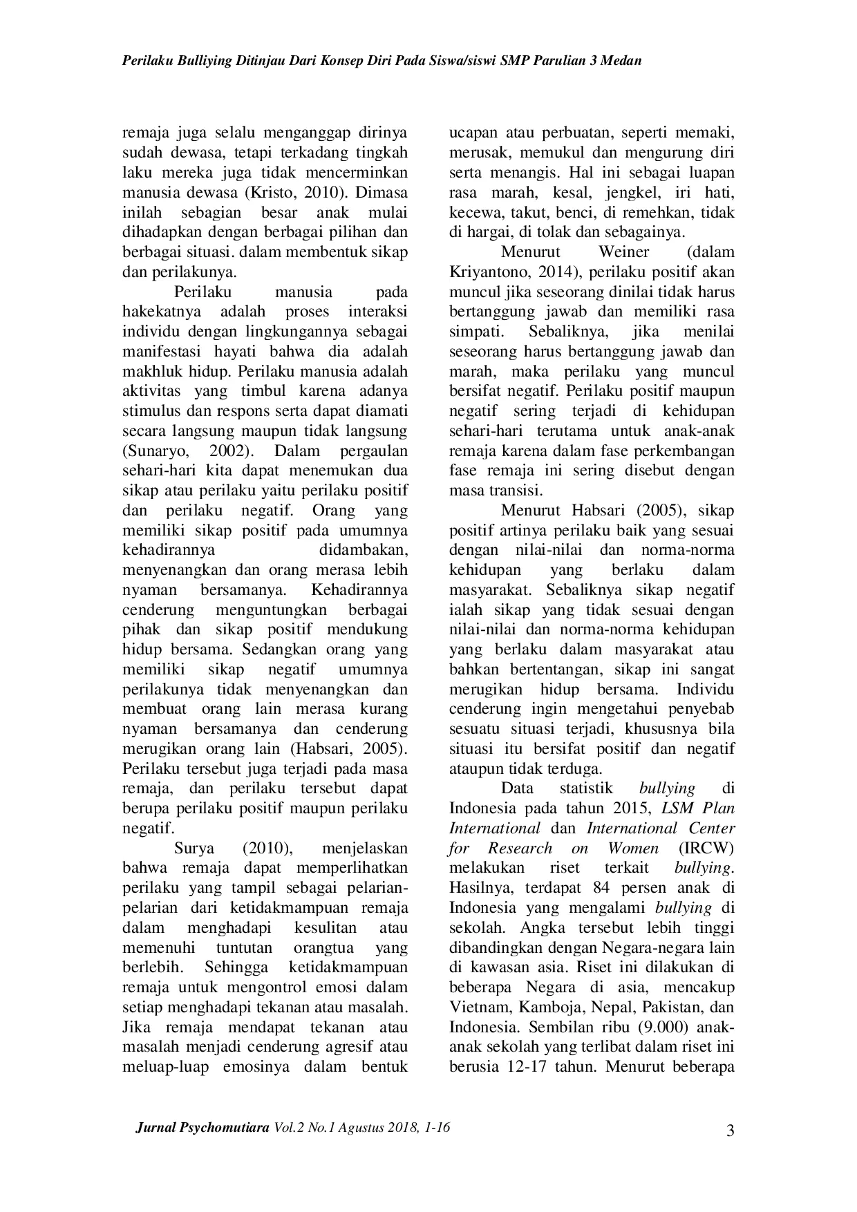 JURIS Gusli Perilaku Bullying Ditinjau dari Konsep Diri Siswa Siswi SMP Parulian 3 Medan