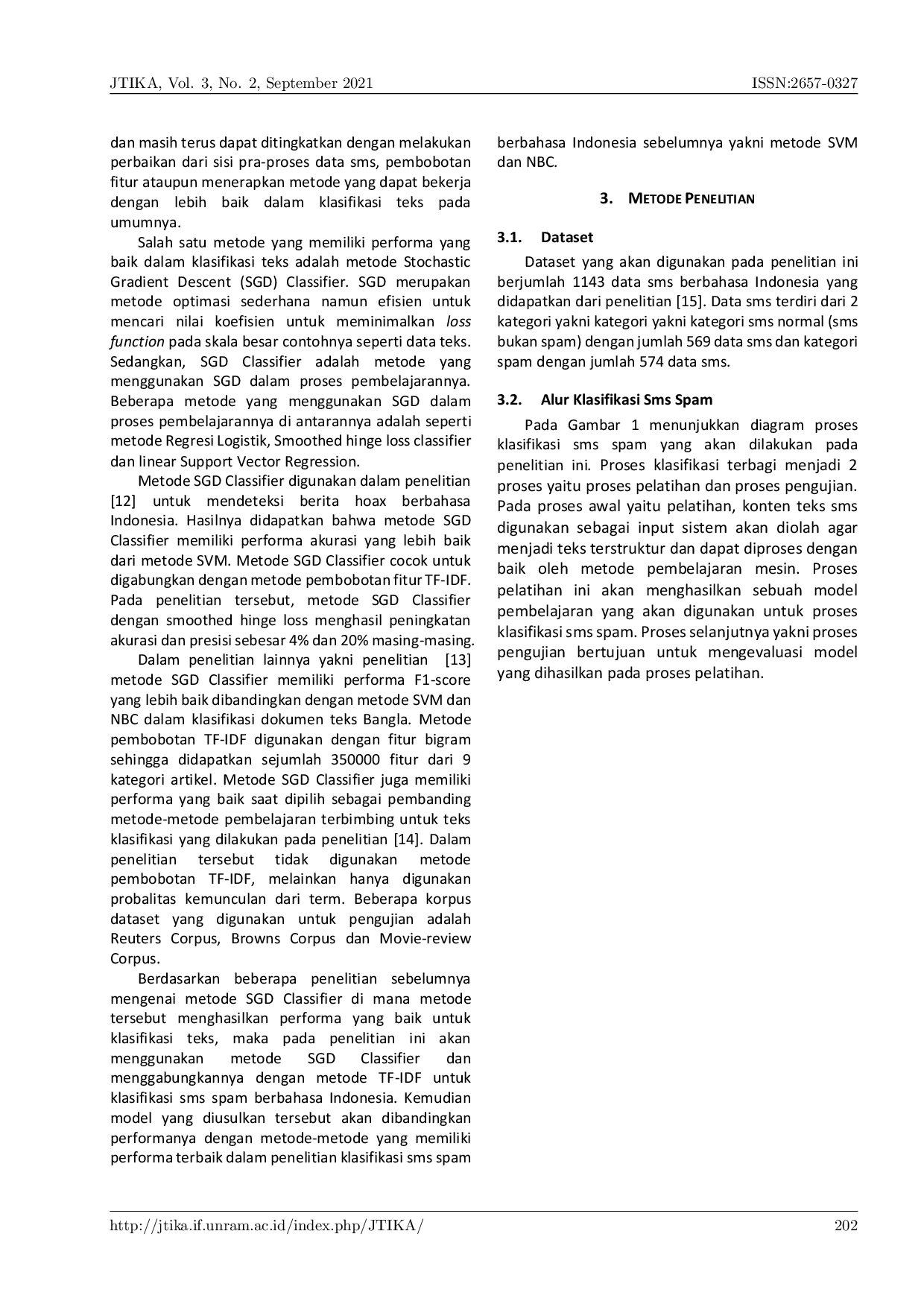 JURIS Deteksi SMS Spam Berbahasa Indonesia menggunakan TF IDF dan Stochastic Gradient Descent Classifier