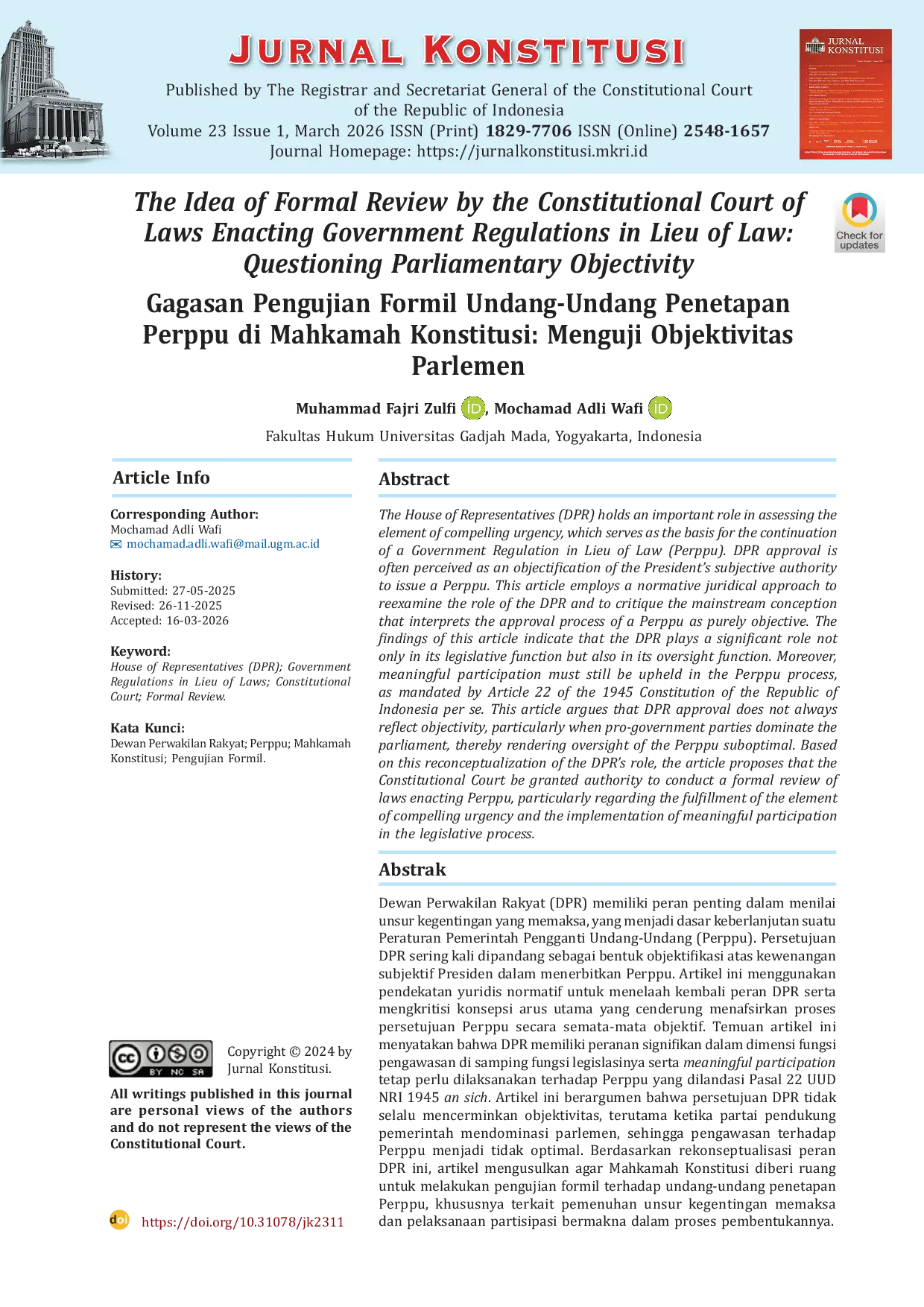 JURIS Gagasan Pengujian Formil Undang Undang Penetapan Perppu di Mahkamah Konstitusi Menguji Objektivitas Parlemen The Idea of Formal Review by the Constitutional Court of Laws Enacting Government Regulat
