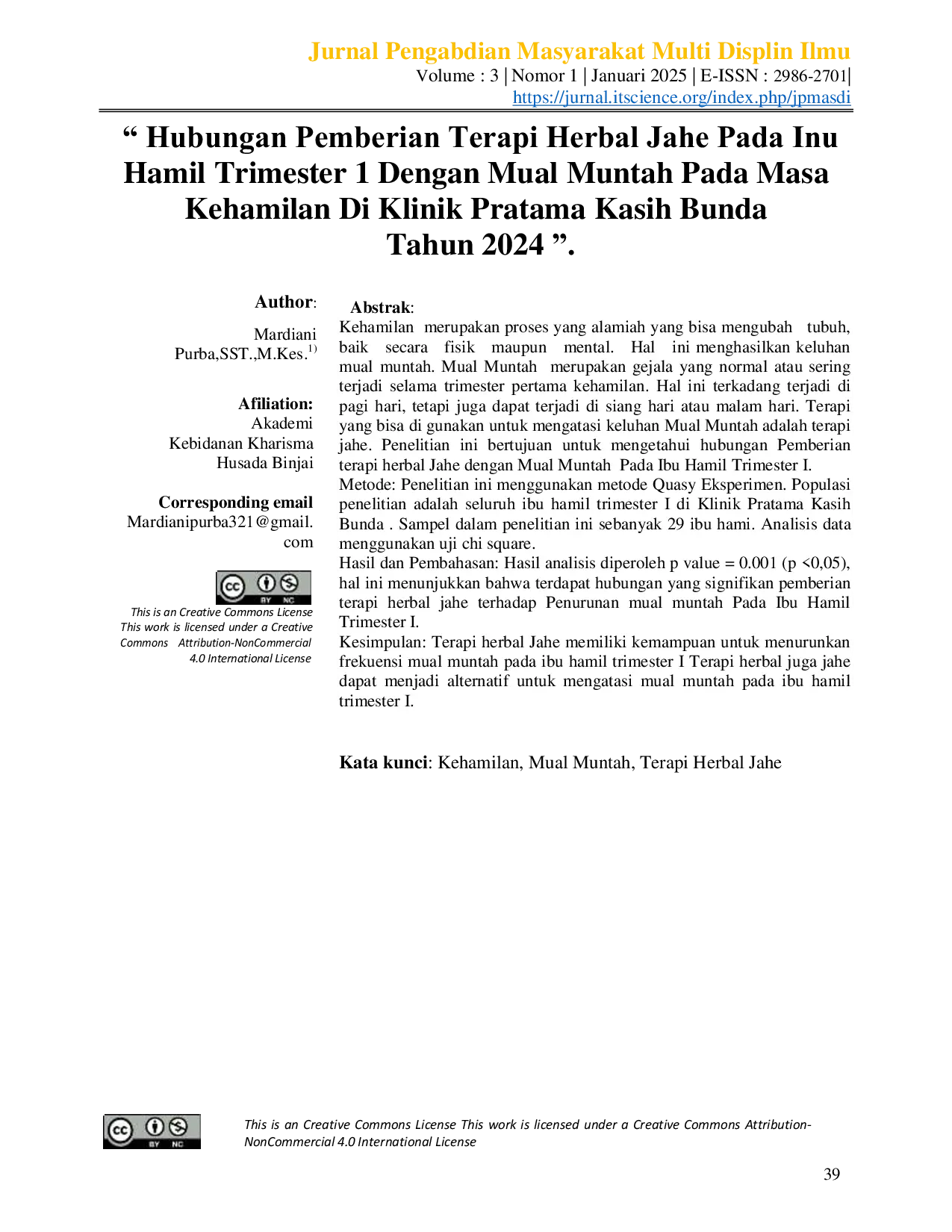 JURIS Hubungan Pemberian Terapi Herbal Jahe Pada Ibu Hamil Trimester 1 Dengan Mual Muntah Pada Masa Kehamilan Di Klinik Pratama Kasih Bunda Tahun 2024