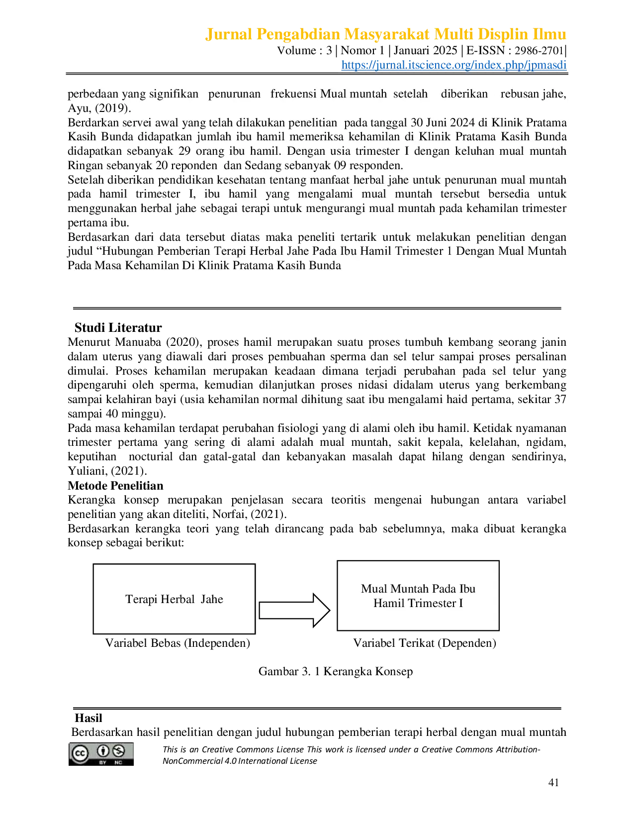 JURIS Hubungan Pemberian Terapi Herbal Jahe Pada Ibu Hamil Trimester 1 Dengan Mual Muntah Pada Masa Kehamilan Di Klinik Pratama Kasih Bunda Tahun 2024