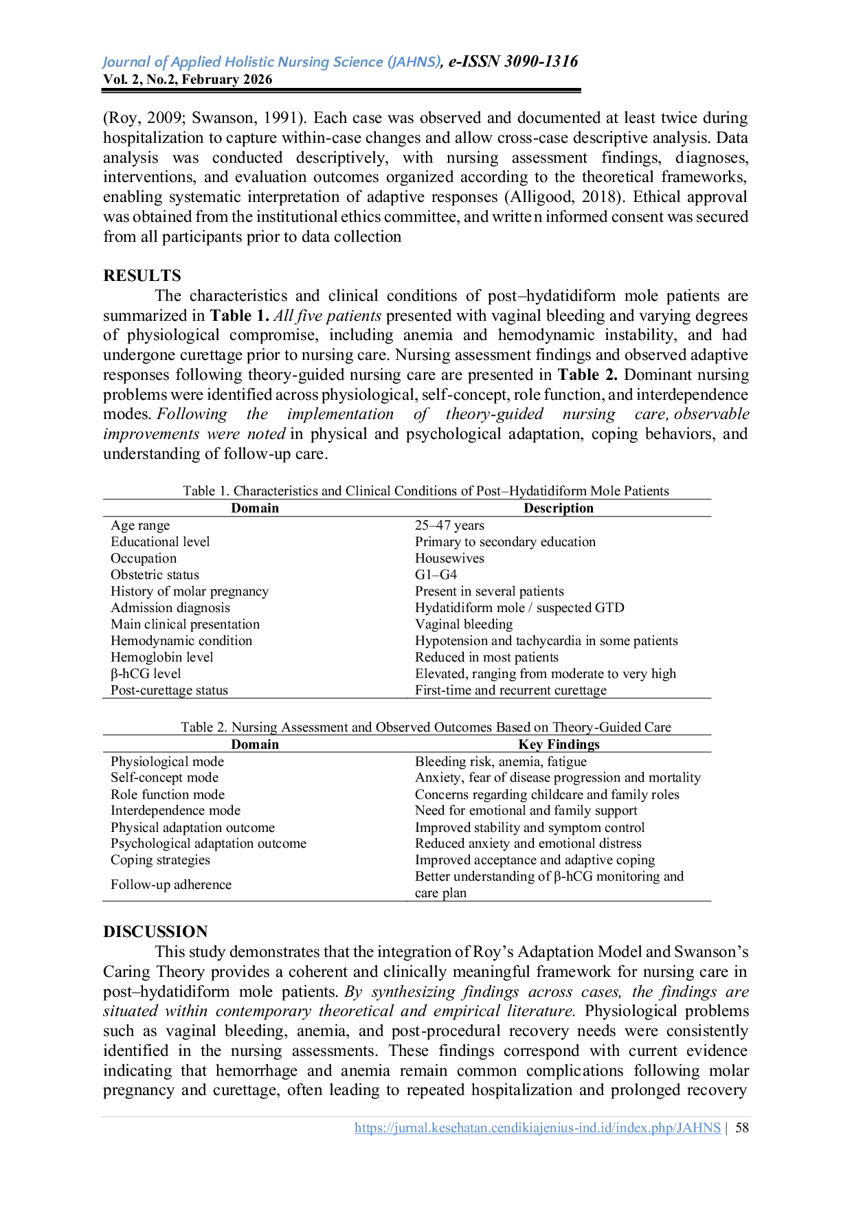 JURIS Application of Roy s Adaptation Model and Swanson s Caring Theory in Nursing Care for Post Hydatidiform Mole Patients A Case Based Study