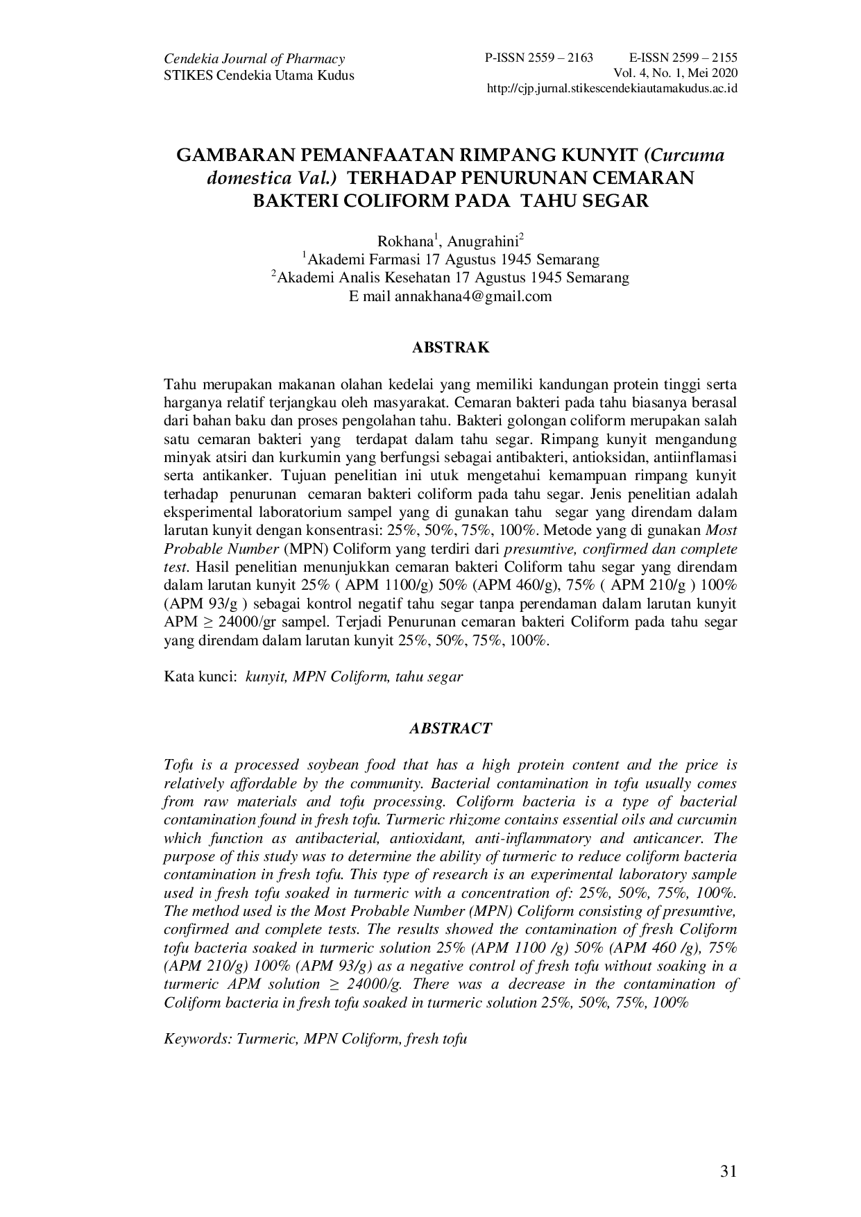 JURIS Gambaran Pemanfaatan Rimpang Kunyit Curcuma Domestica Val Terhadap Penurunan Cemaran Bakteri Coliform pada Tahu Segar