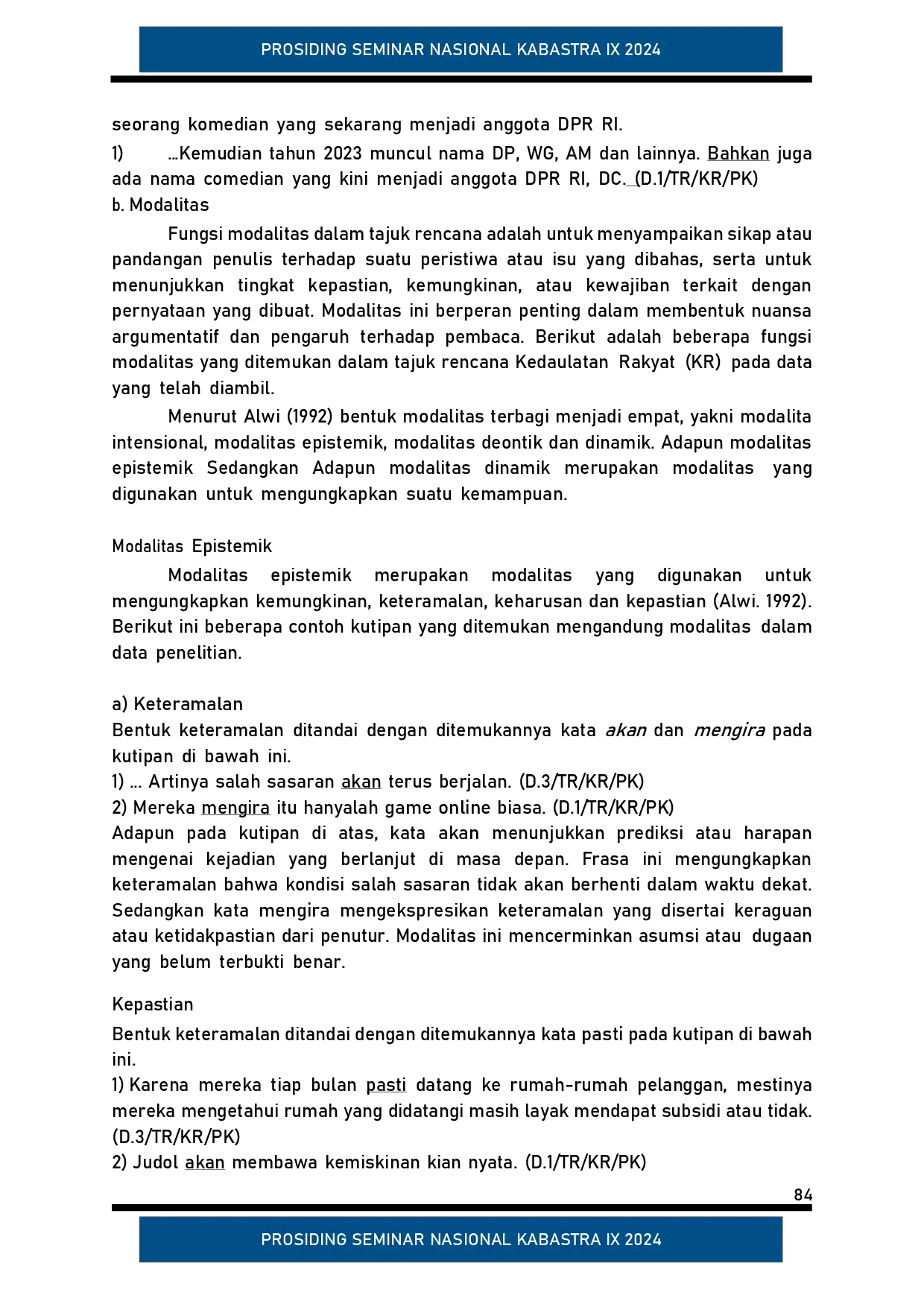 juris Telaah Konjungsi dan Modalitas pada Tajuk Rencana Surat Kabar Kedaulatan Rakyat KR dan Relevansinya dalam Pembelajaran Teks Editorial di SMA