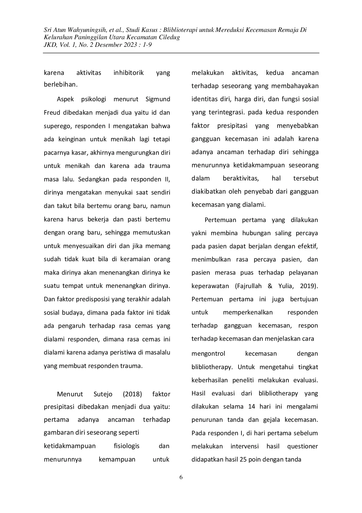 JURIS Bliblioterapi untuk Mereduksi Kecemasan Remaja Di Kelurahan Paninggilan Utara Kecamatan Ciledug