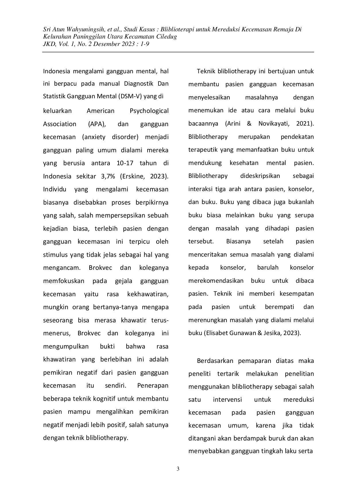 JURIS Bliblioterapi untuk Mereduksi Kecemasan Remaja Di Kelurahan Paninggilan Utara Kecamatan Ciledug