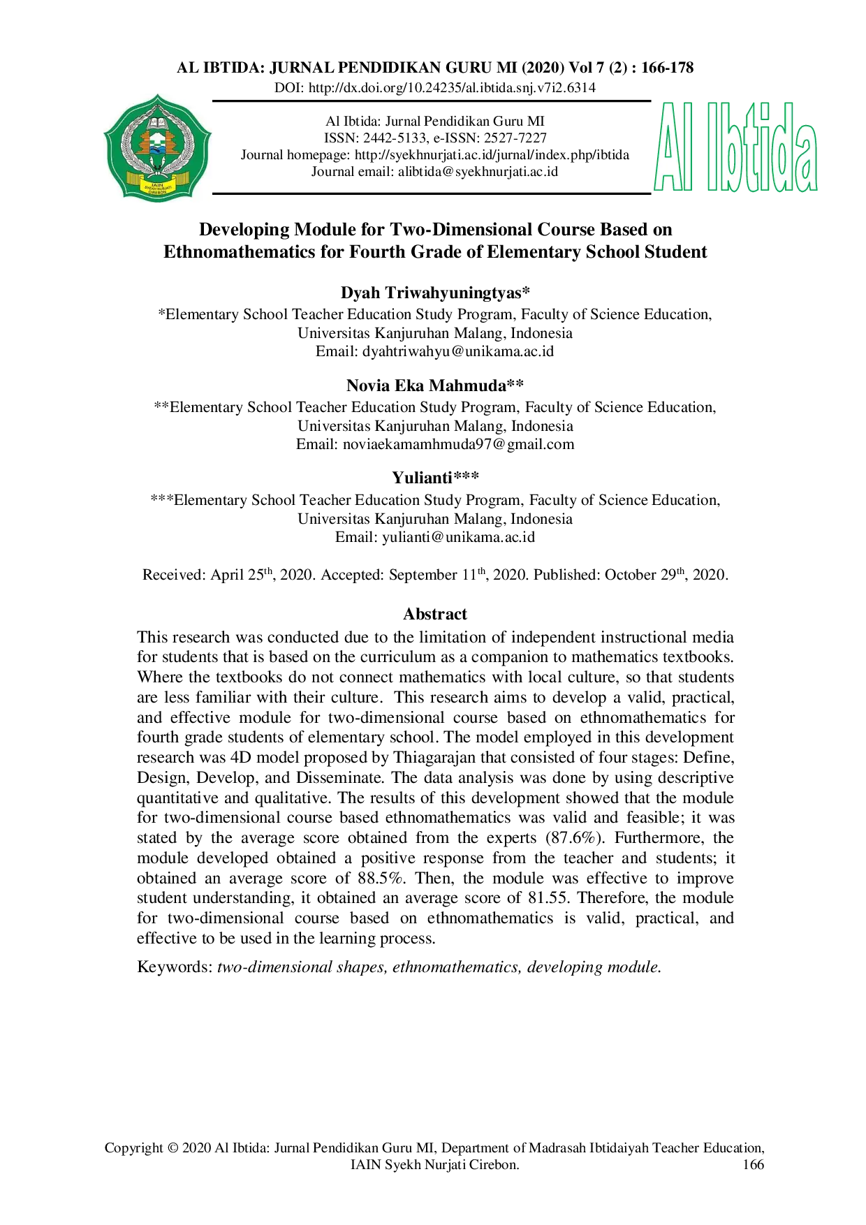 JURIS Developing Module for Two Dimensional Course Based on Ethnomathematics for Fourth Grade of Elementary School Student