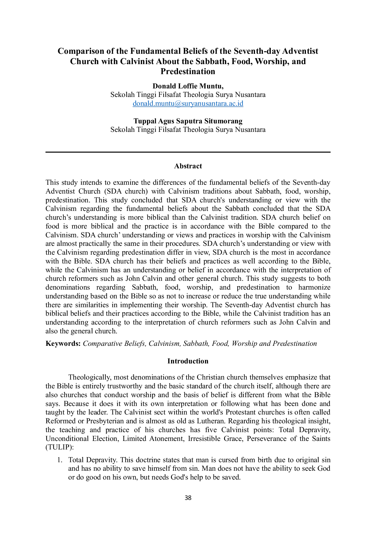 JURIS Comparison of the Fundamental Beliefs of the Seventh day Adventist Church with Calvinist About the Sabbath Food Worship and Predestination