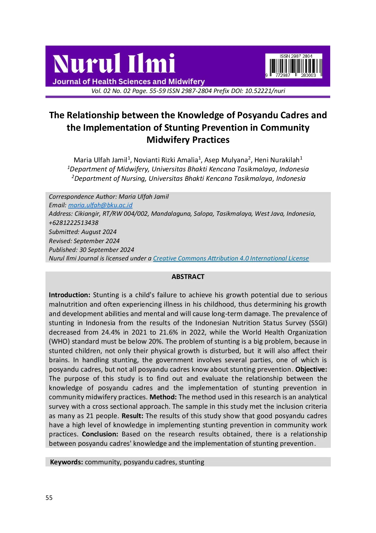 JURIS The Relationship between the Knowledge of Posyandu Cadres and the Implementation of Stunting Prevention in Community Midwifery Practices