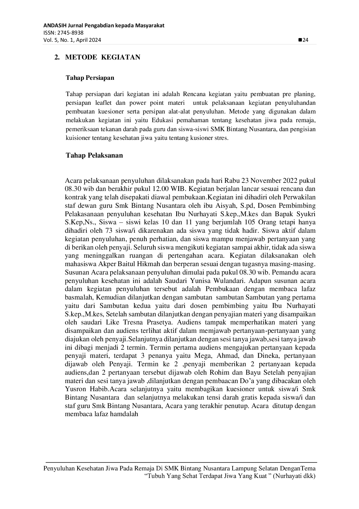 JURIS Penyuluhan Kesehatan Jiwa Pada Remaja Di SMK Bintang Nusantara Lampung Selatan DenganTema Tubuh Yang Sehat Terdapat Jiwa Yang Kuat