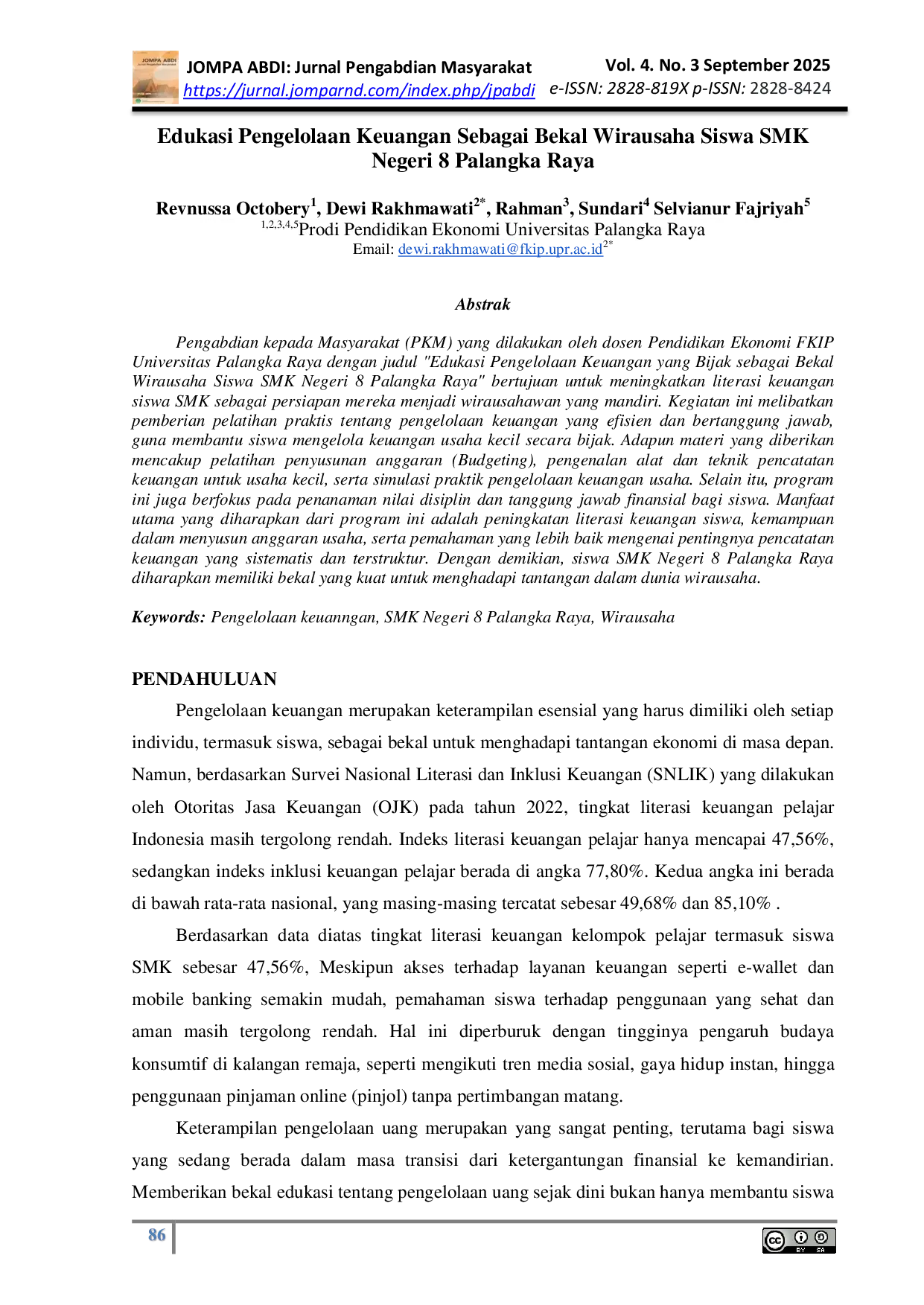 JURIS Edukasi Pengelolaan Keuangan Sebagai Bekal Wirausaha Siswa SMK Negeri 8 Palangka Raya