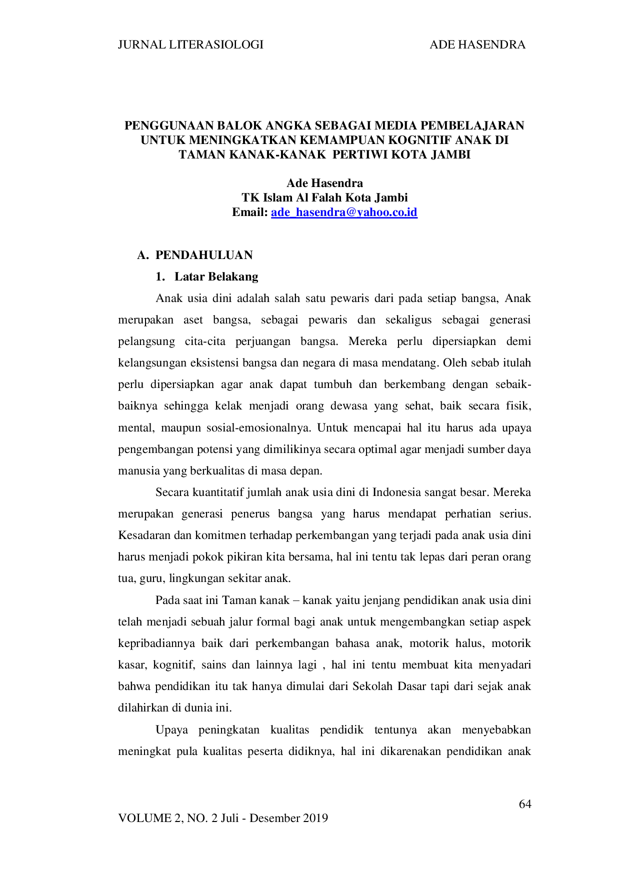 juris Penggunaan Balok Angka Sebagai Media Pembelajaran Untuk Meningkatkan Kemampuan Kognitif Anak di Taman Kanak Kanak Pertiwi Kota Jambi