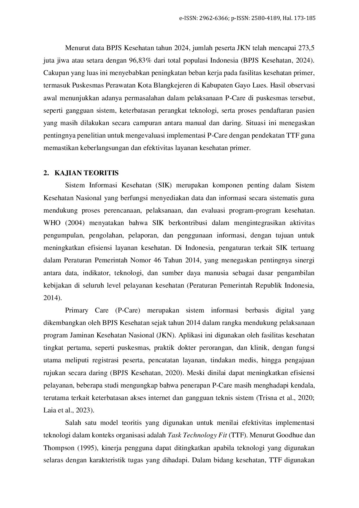 JURIS Evaluasi Implementasi Aplikasi P Care dengan Metode Task Technology Fit di Puskesmas Kota Blangkejeren