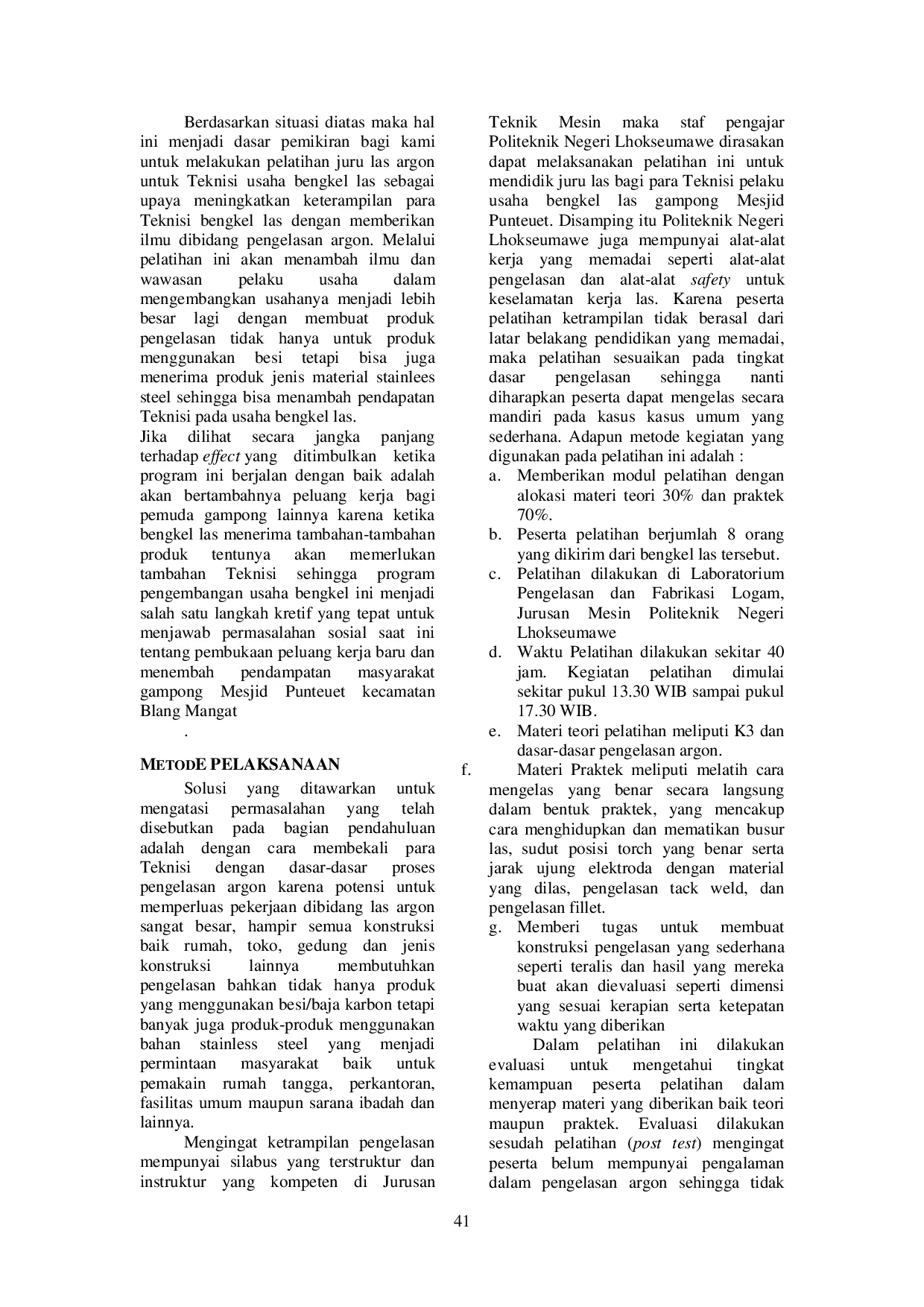 JURIS Pelatihan Las Argon Untuk Pekerja Usaha Bengkel Las Masyarakat Gampong Mesjid Punteuet Dalam Upaya Meningkatkan Pendapatan Masyarakat Masyarakat