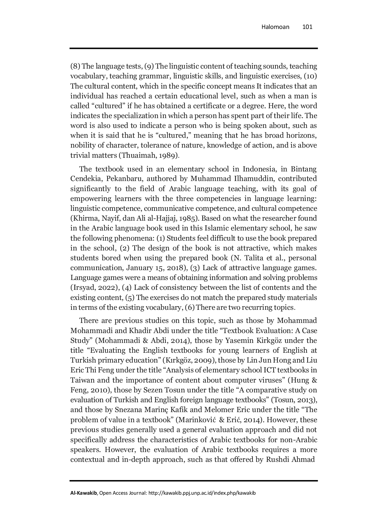 JURIS The Evaluation of Arabic Textbook for the Class V in the perspective of Rushdi Ahmad Tuaimah