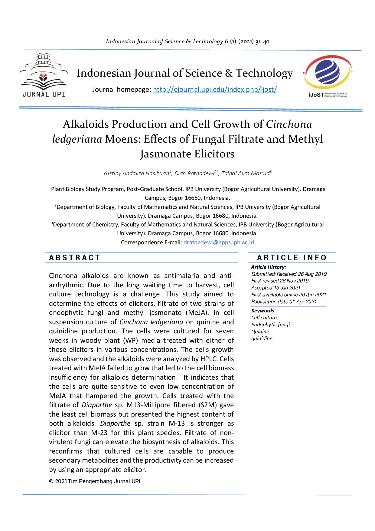 juris Alkaloids Production and Cell Growth of Cinchona ledgeriana Moens Effects of Fungal Filtrate and Methyl Jasmonate Elicitors