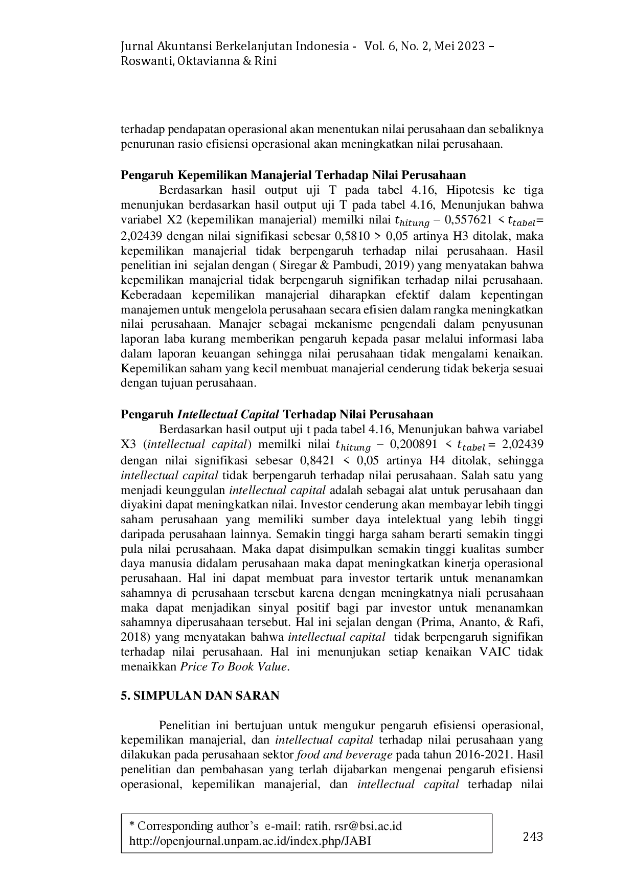 juris Nilai Perusahaan yang dipengaruh oleh Efisiensi Operasional Kepemilikan Manajerial dan Intellectual Capital