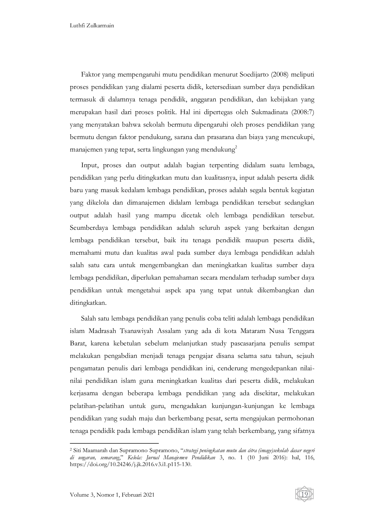 JURIS Analisis Mutu Input Proses Output Pendidikan Di Lembaga Pendidikan Islam Mts Assalam Kota Mataram Nusa Tenggara Barat