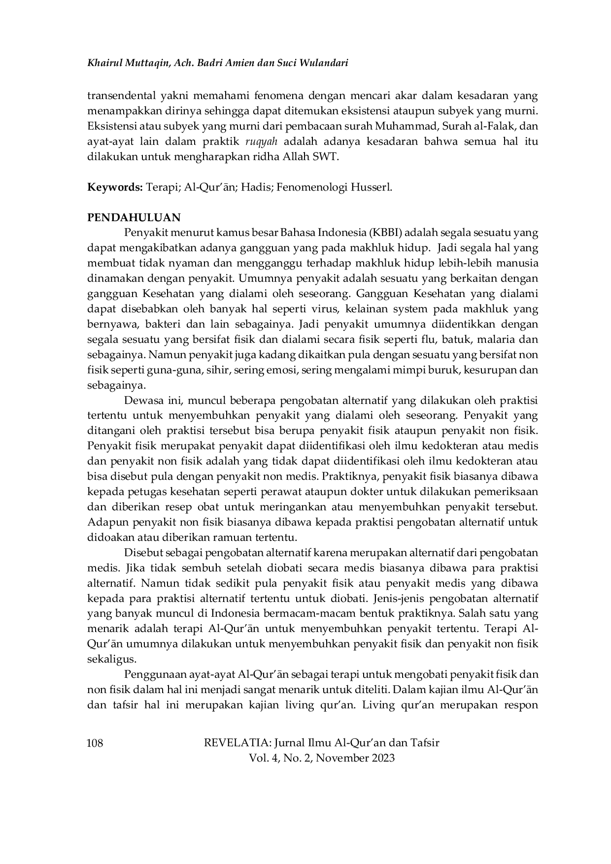 JURIS Terapi Al Qur an untuk Menyembuhkan Penyakit Studi Living Qur an dan Hadis Berdasarkan Pendekatan Fenomenologi Edmund Husserl