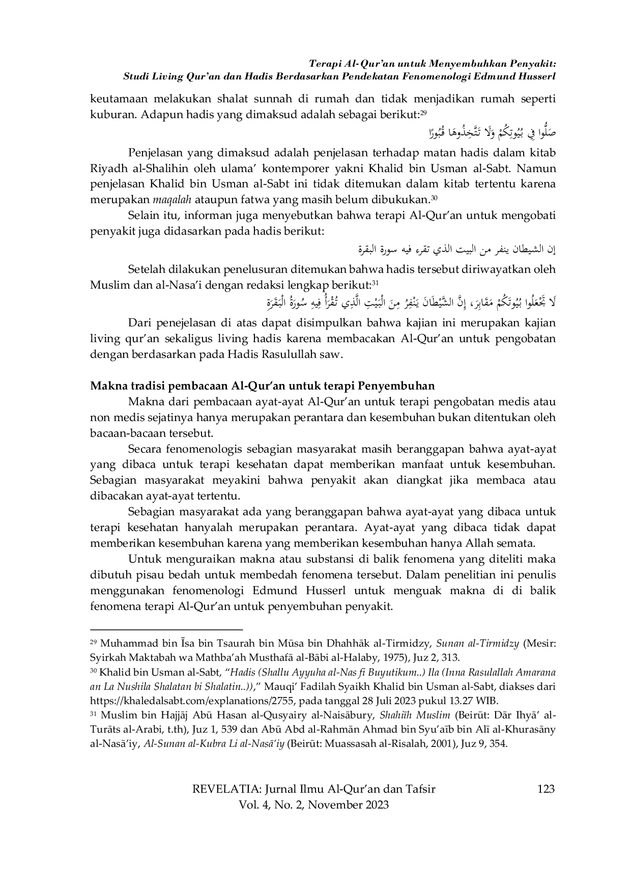 JURIS Terapi Al Qur an untuk Menyembuhkan Penyakit Studi Living Qur an dan Hadis Berdasarkan Pendekatan Fenomenologi Edmund Husserl