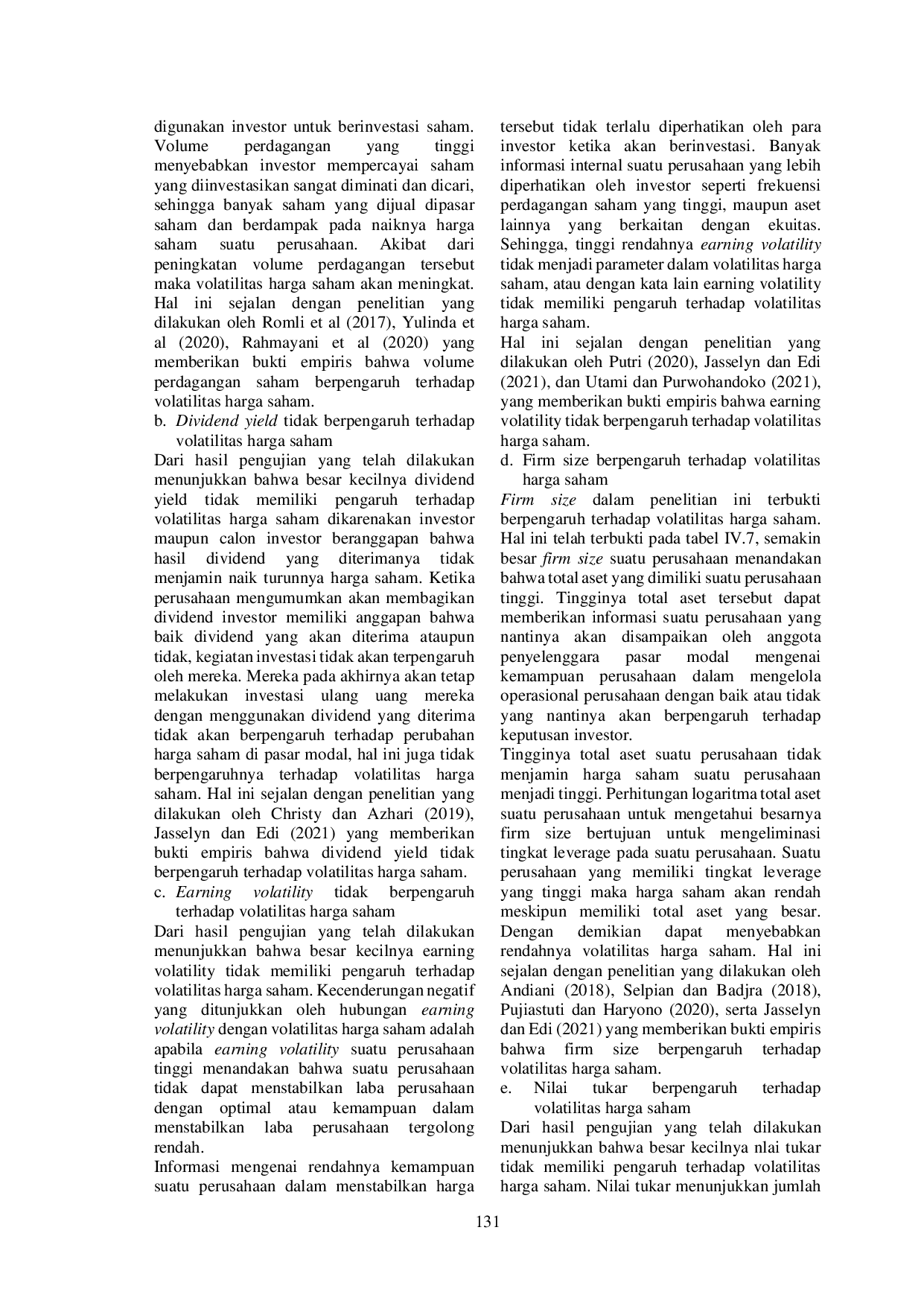JURIS PENGARUH VOLUME PERDAGANGAN SAHAM DIVIDEND YIELD EARNING VOLATILITY FIRM SIZE DAN NILAI TUKAR TERHADAP VOLATILITAS HARGA SAHAM Studi Empiris Prusahaan yang Terdaftar Indeks LQ45 Periode 2016 2020