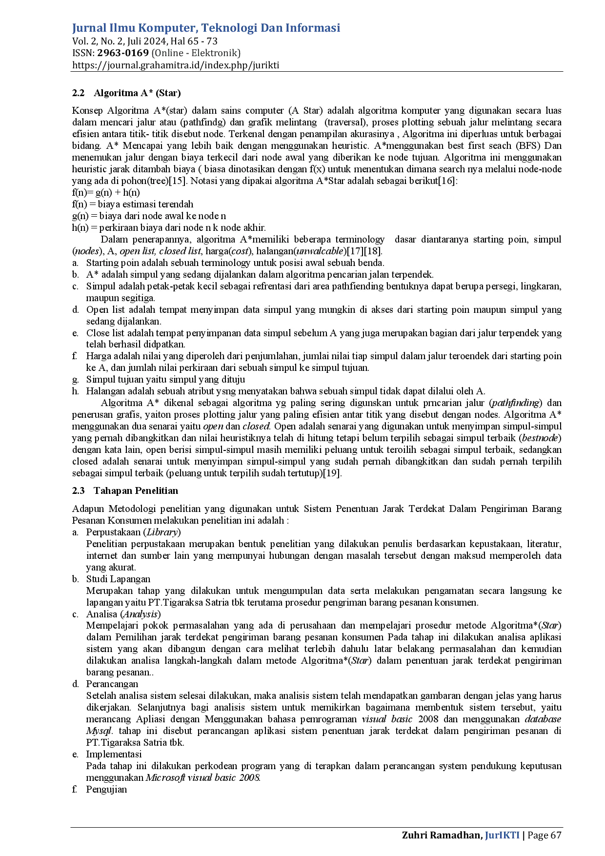 JURIS Sistem Penentuan Jarak Terdekat Dalam Pengiriman Barang Pesanan Konsumen dengan Metode Algoritma A Star