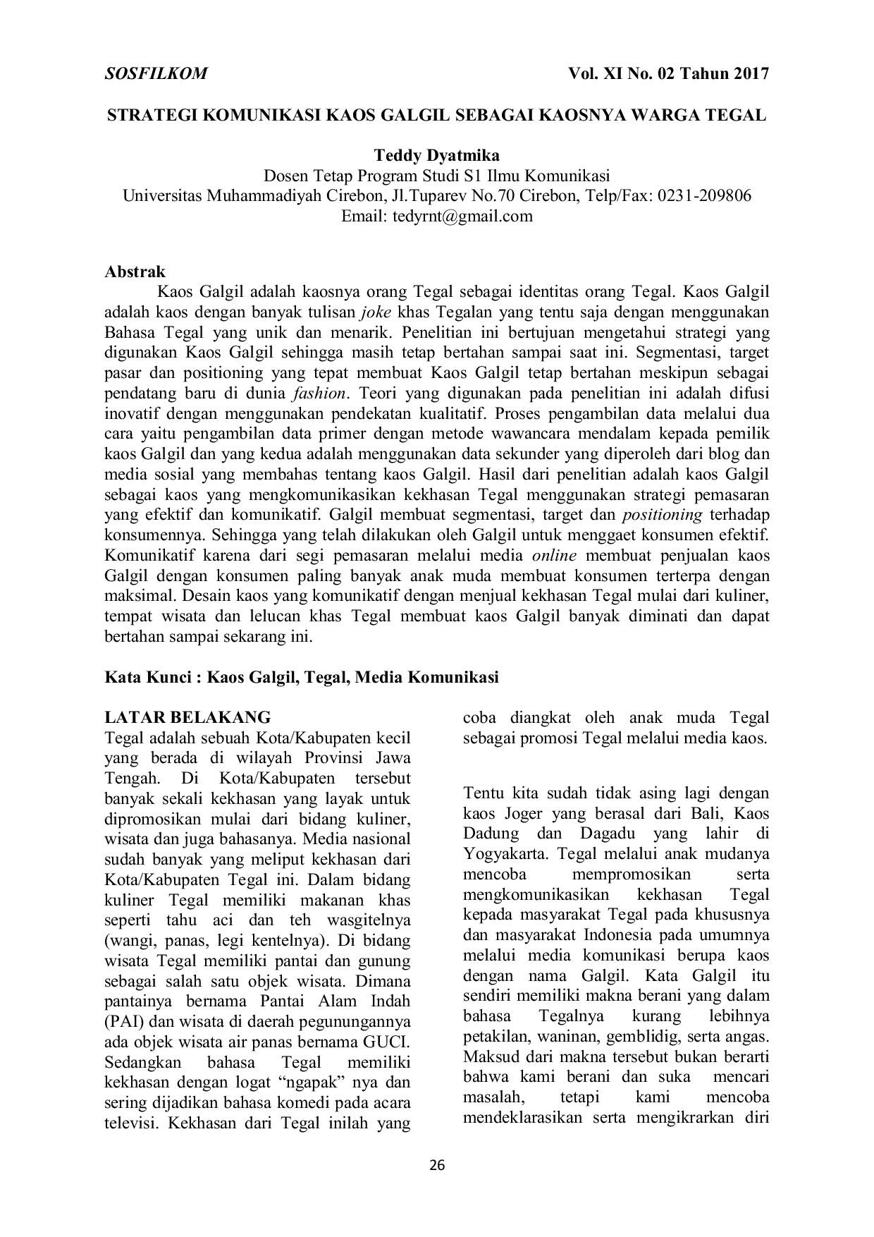 JURIS Strategi Komunikasi Kaos Galgil Sebagai Kaosnya Warga Tegal