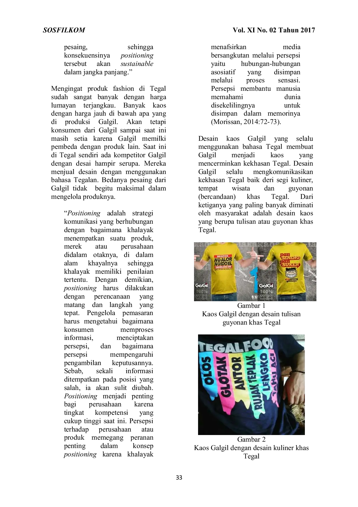 JURIS Strategi Komunikasi Kaos Galgil Sebagai Kaosnya Warga Tegal