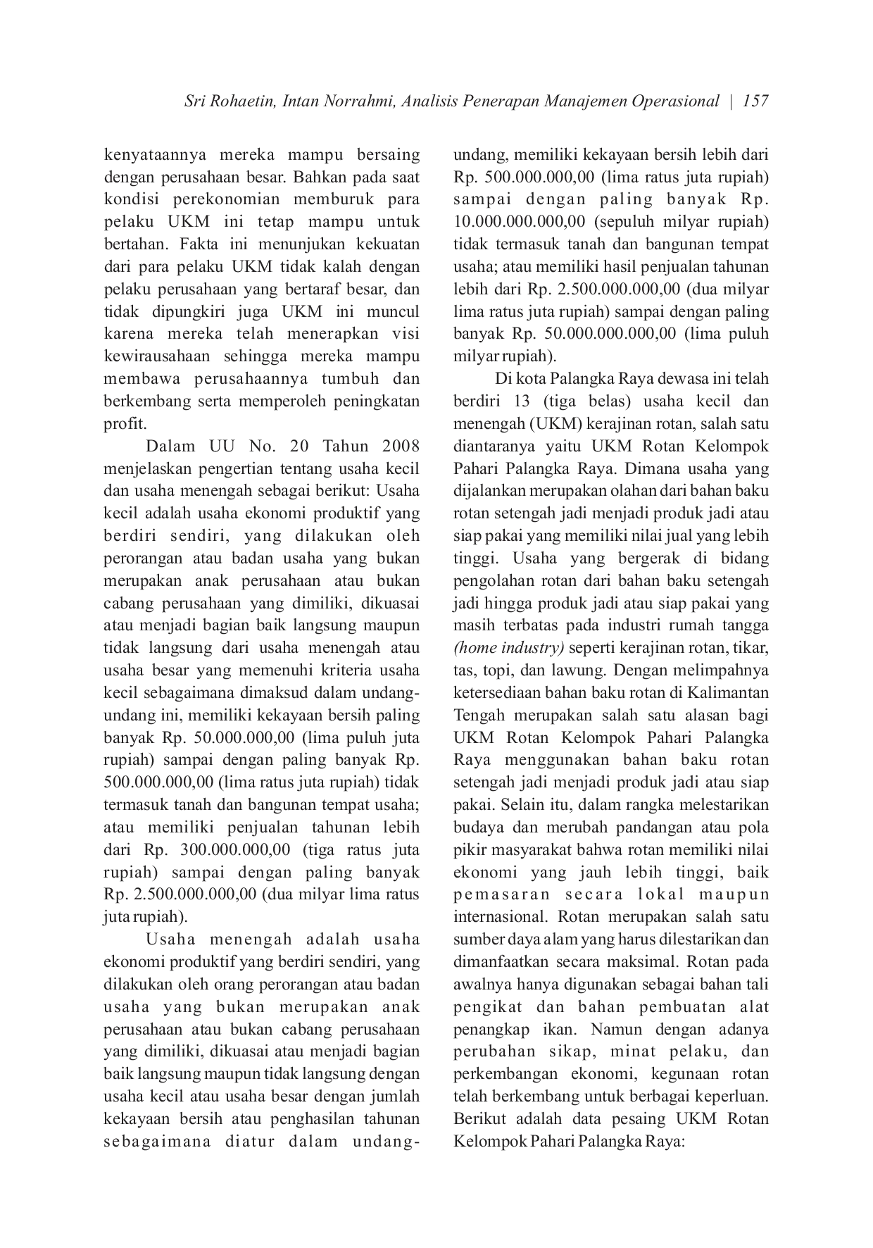 JURIS Analisis Penerapan Manajemen Operasional Desain Produk dan Rantai Pasokan Pada UKM Rotan Kelompok Pahari Palangka Raya