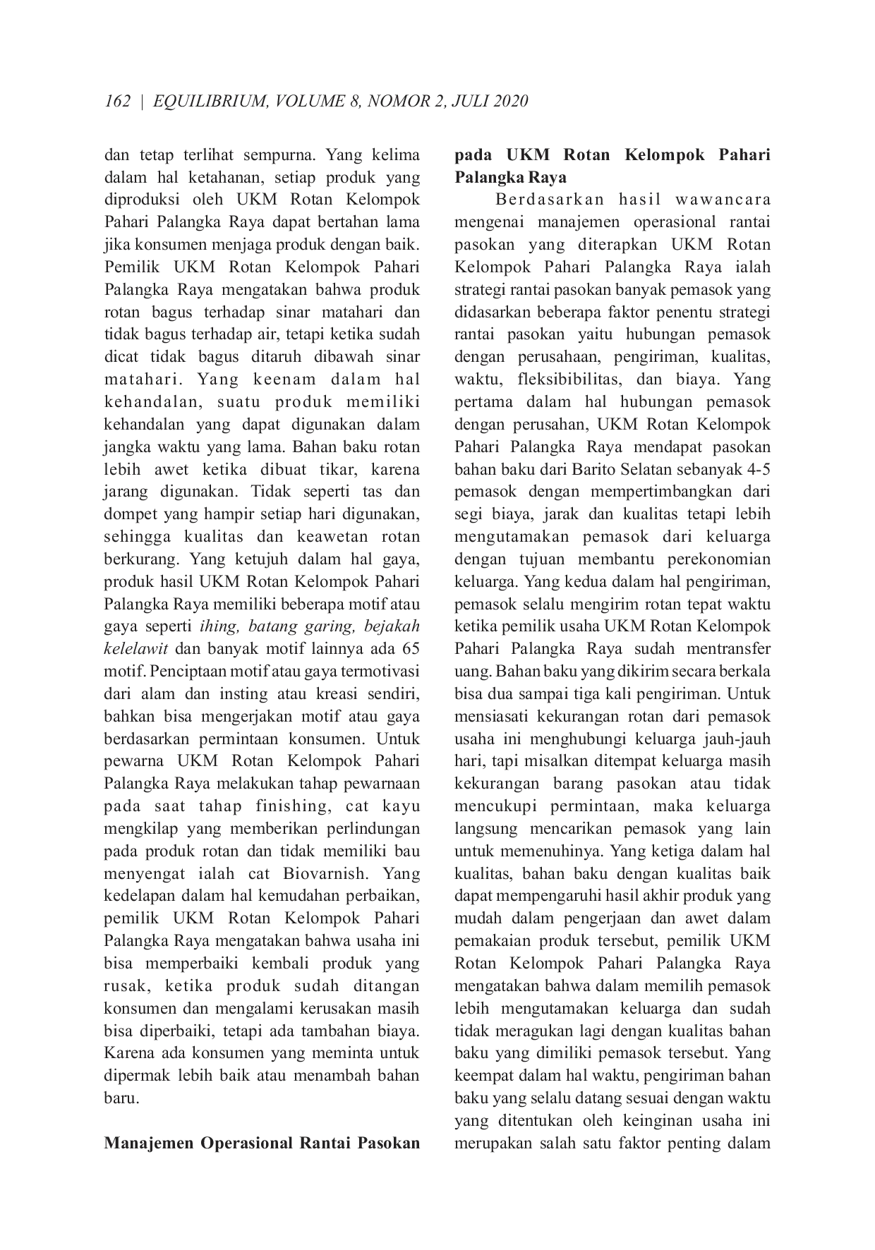 JURIS Analisis Penerapan Manajemen Operasional Desain Produk dan Rantai Pasokan Pada UKM Rotan Kelompok Pahari Palangka Raya