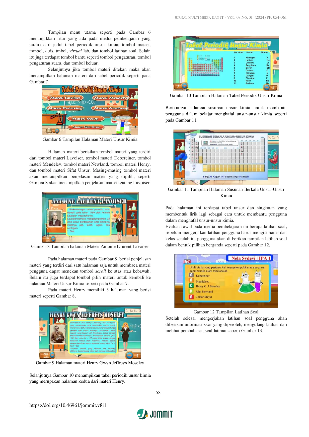 JURIS Rancang Bangun Media Pembelajaran Interaktif Tabel Periodik Unsur Kimia di SMAN 1 Sei Bambang Menggunakan Metode ADDIE
