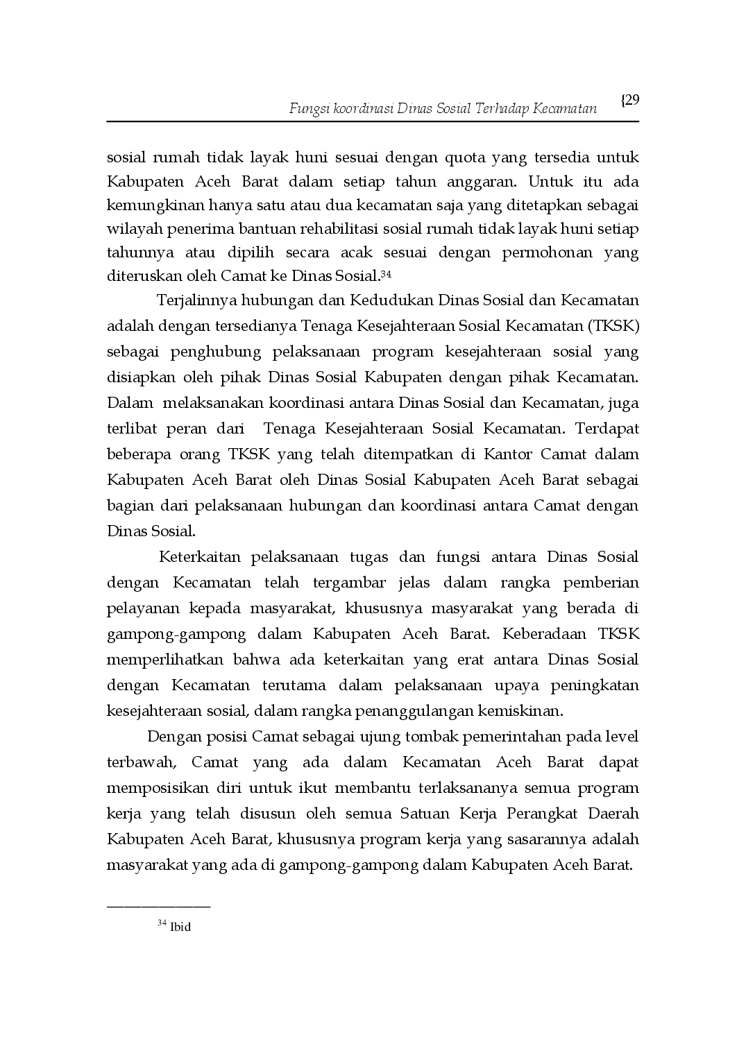 juris Fungsi Koordinasi Dinas Sosial Terhadap Kecamatan Dalam Penanggulangan Kemiskinan Di Aceh Barat