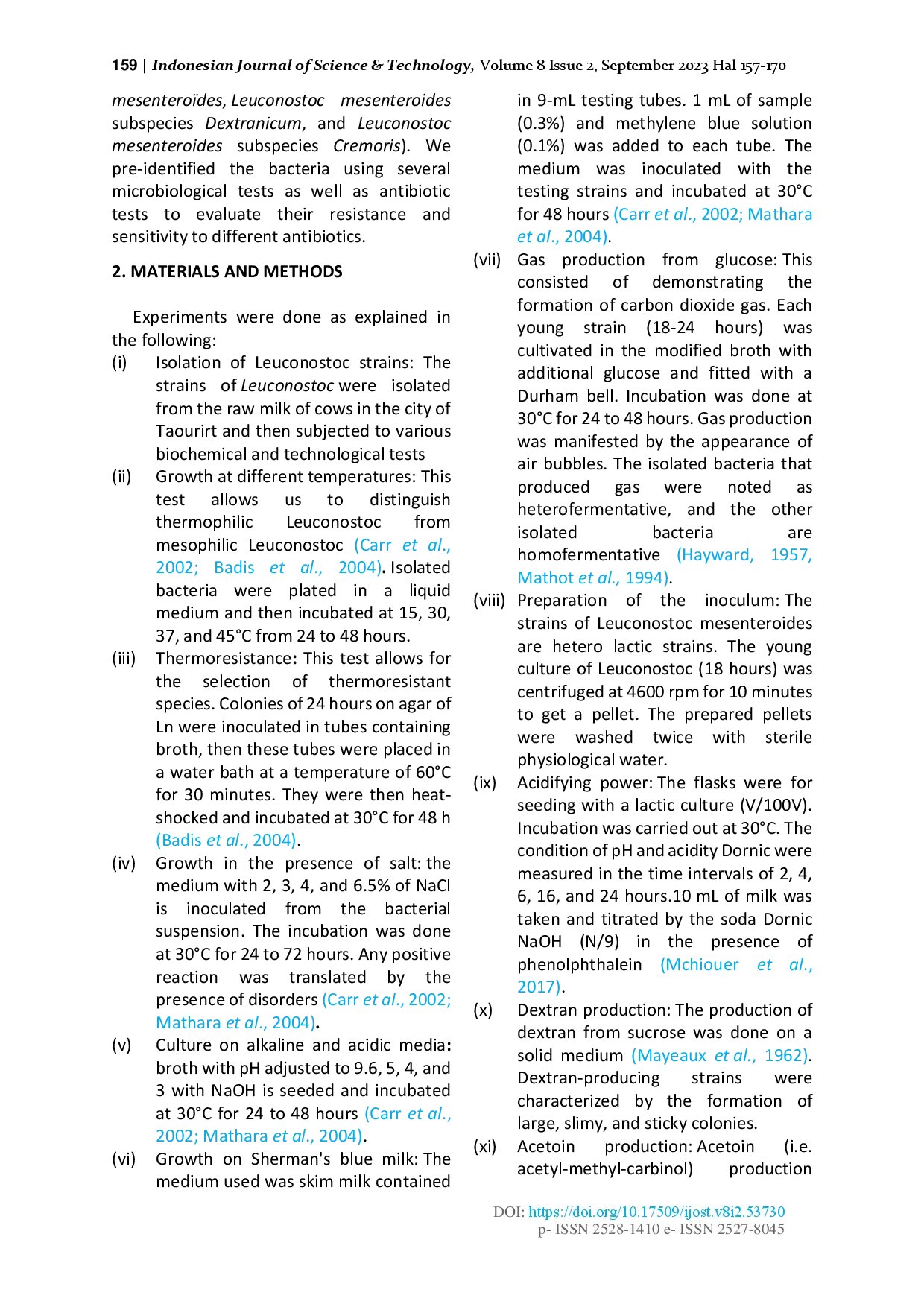 juris Technological Aptitude and Sensitivity of Lactic Acid Bacteria Leuconostoc Isolated from Raw Milk of Cows From Step by Step Experimental Procedure to the Results