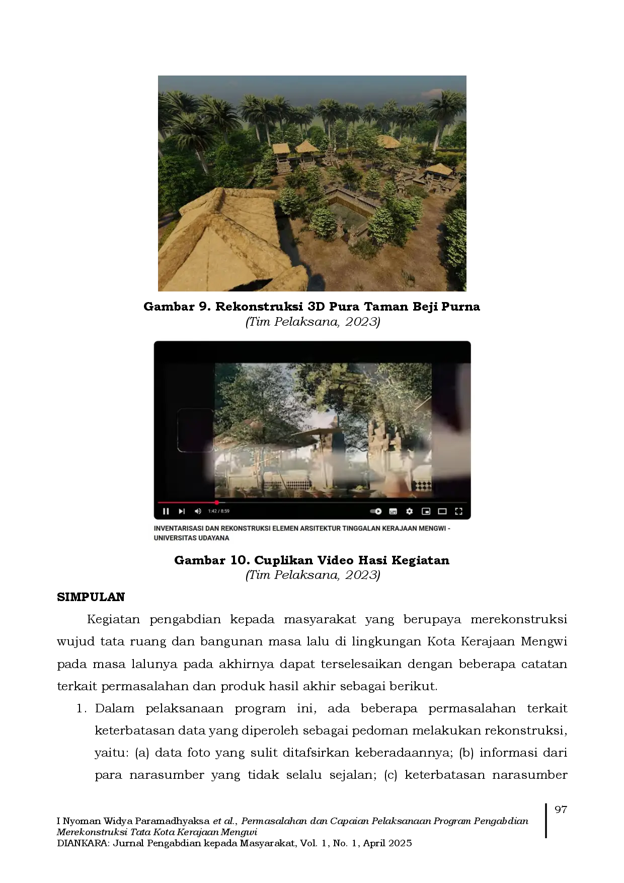 juris Permasalahan dan Capaian Pelaksanaan Program Pengabdian Merekonstruksi Tata Kota Kerajaan Mengwi