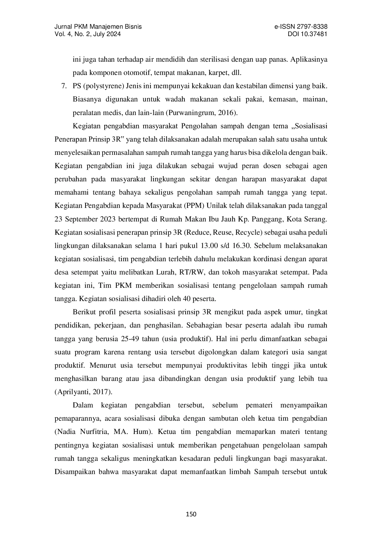 JURIS Sosialisasi Penerapan Prinsip 3R Reduse Reuse and Recycle dalam Menumbuhkan Karakter Peduli Lingkungan di Kampung Panggang Kota Serang