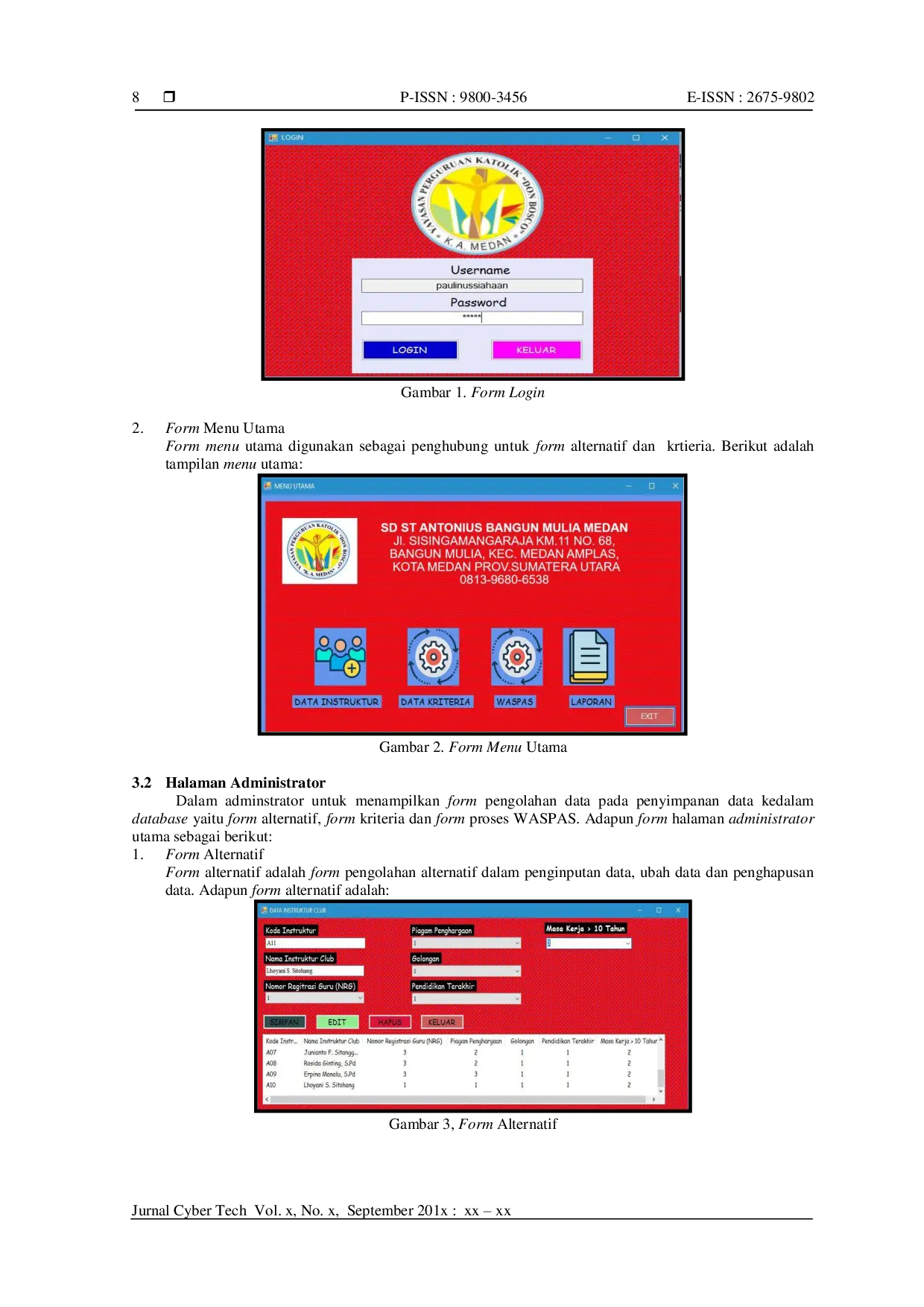 JURIS Decision Support System Untuk Menentukan Instruktur Club Ekstrakurikuler Di SD ST Antonius Bangun Mulia Medan Menggunakan Metode Weighted Aggregated Sum Product Assesment WASPAS