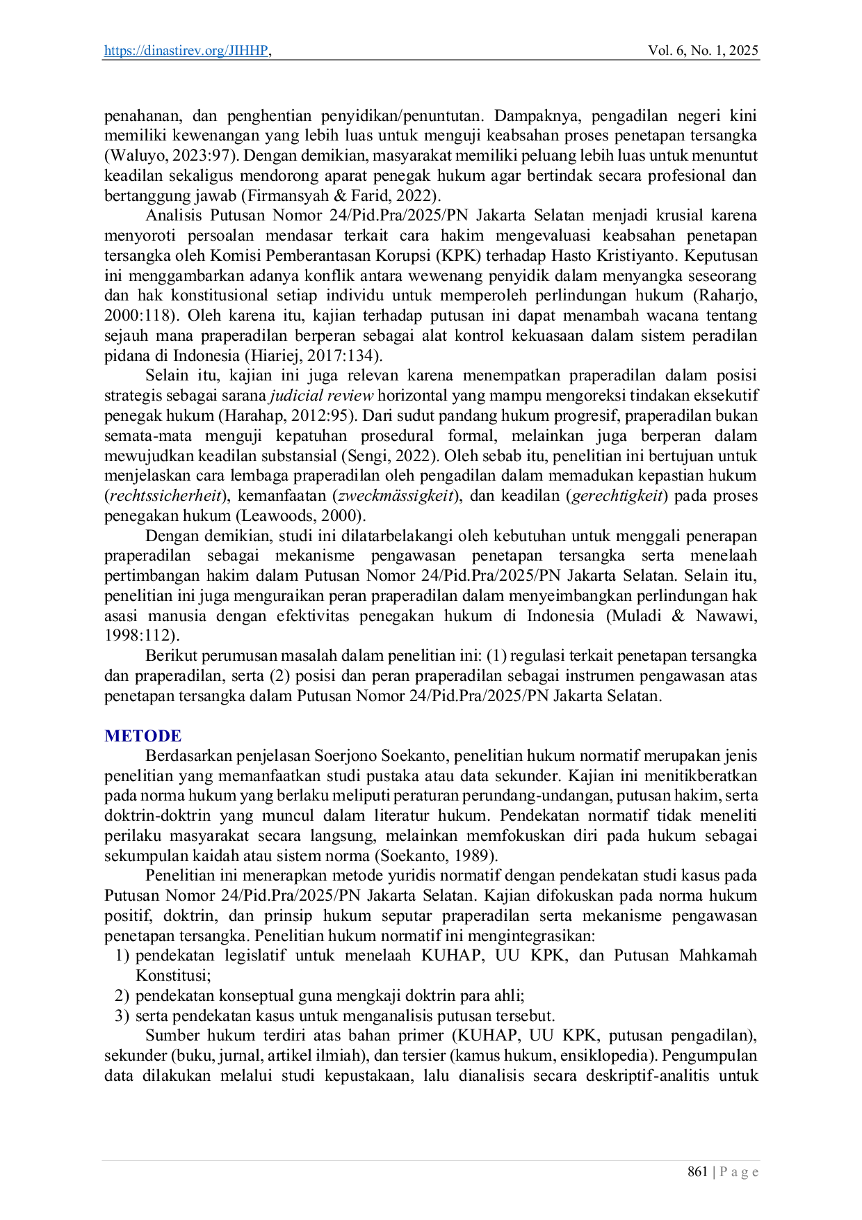 JURIS Tinjauan Yuridis Tentang Praperadilan Sebagai Mekanisme Pengawasan Penetapan Tersangka Studi Putusan No 24 Pid Pra 2025 PN Jakarta Selatan