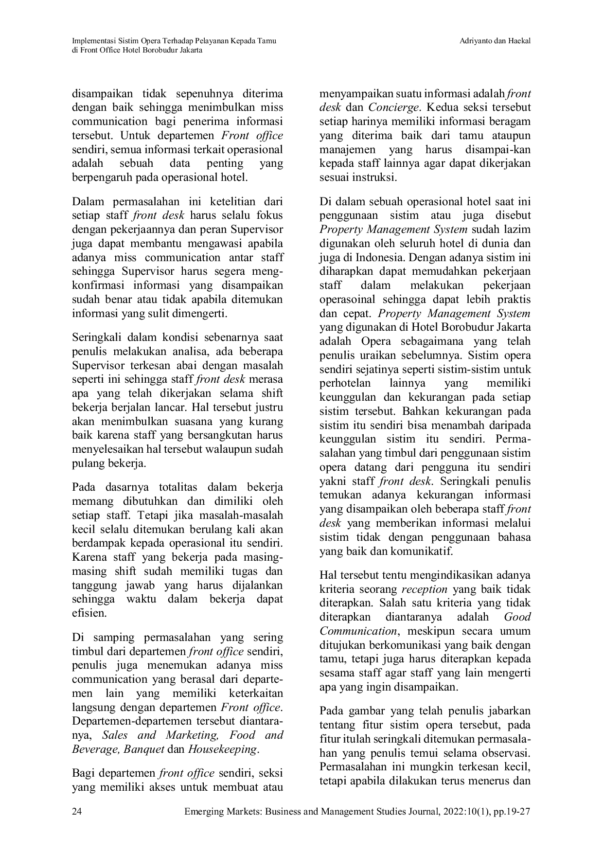 JURIS Implementasi Sistim Opera Terhadap Pelayanan Kepada Tamu di Front Office Hotel Borobudur Jakarta