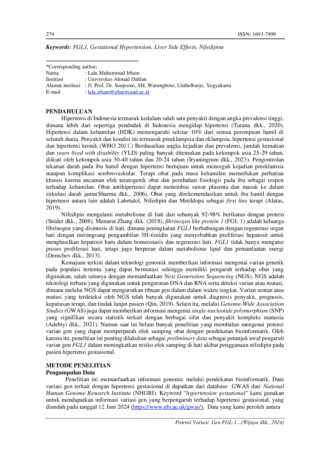JURIS Potential of FGL1 Gene Variation in Increasing the Risk of Liver Side Effects Due to The Use of Nifedipine in Patients with Gestational Hypertension