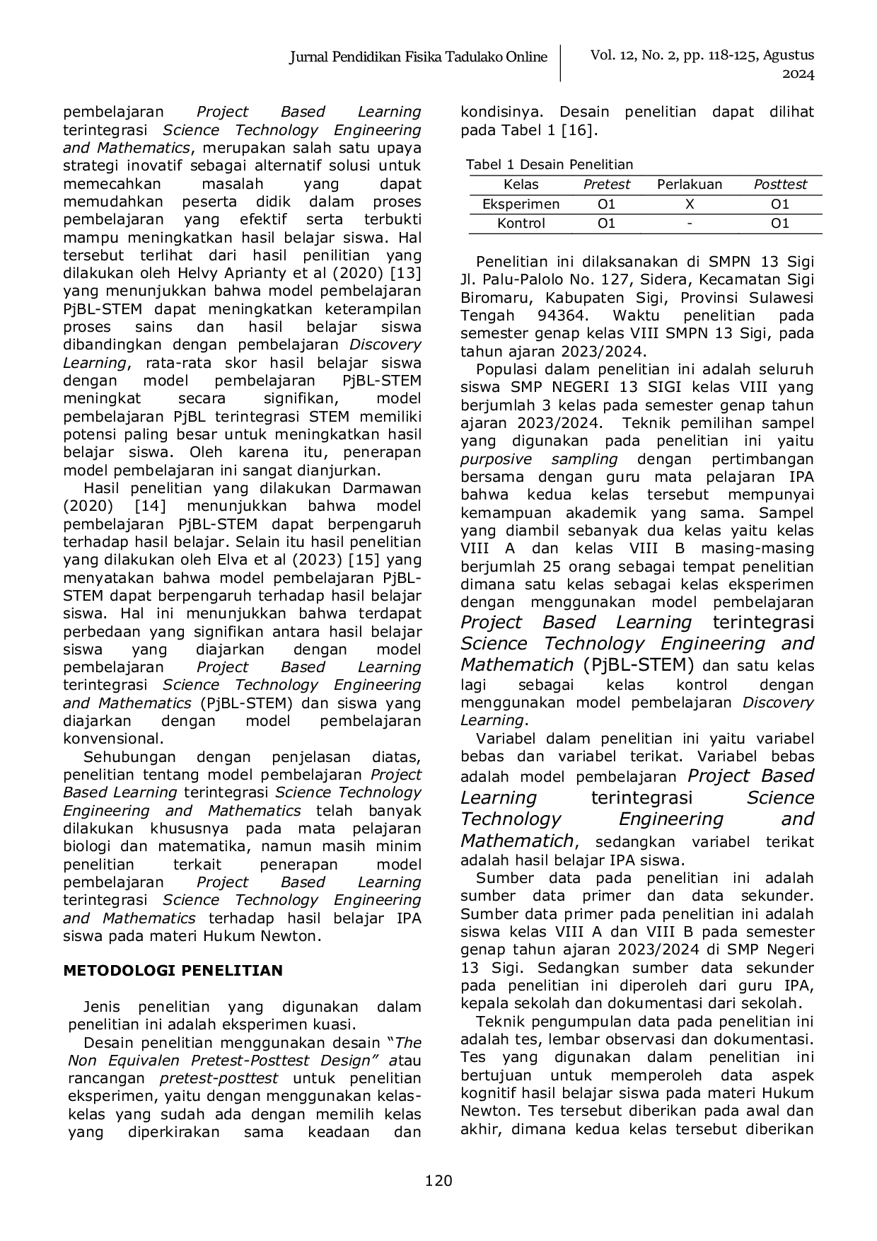 JURIS Pengaruh Model Project Based Learning terintegrasi Science Technology Engineering and Mathematics Terhadap Hasil Belajar IPA Siswa Kelas VIII SMP Negeri 13 Sigi