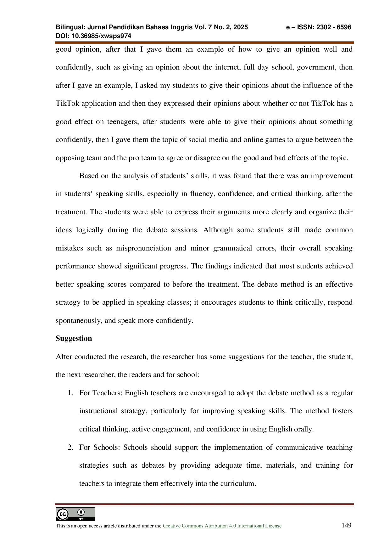 JURIS Improving Speaking Skill by Debate Method aT Grade 8 SMP Swasta Muhammadiyah 21 Serbelawan