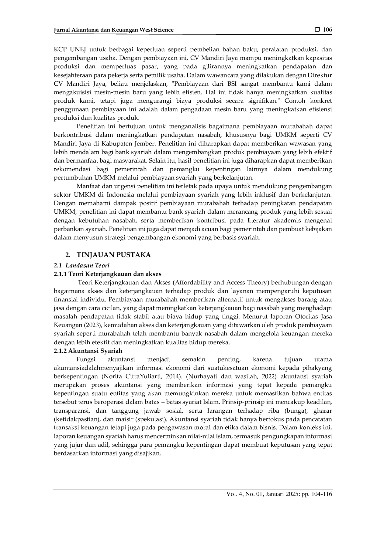 JURIS Analisis Pembiayaan Murabahah dalam Meningkatkan Pendapatan Nasabah BSI KCP UNEJ Jember Studi Kasus CV Mandiri Jaya Kabupaten Jember