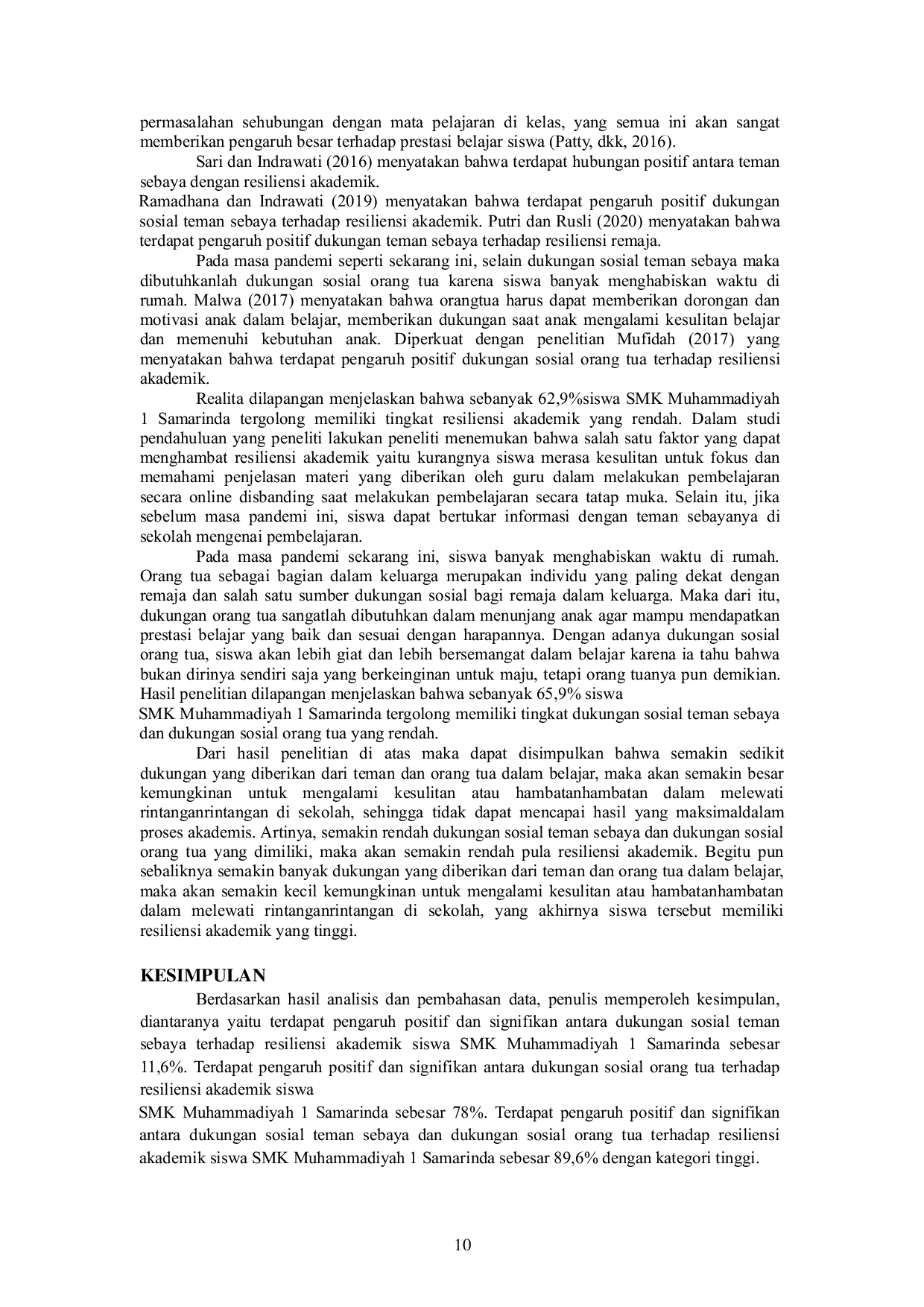 JURIS Pengaruh Dukungan Sosial Teman Sebaya Dan Dukungan Sosial Orang Tua Terhadap Resiliensi Akademik Studi Kasus Siswa Smk Muhammadiyah 1 Samarinda