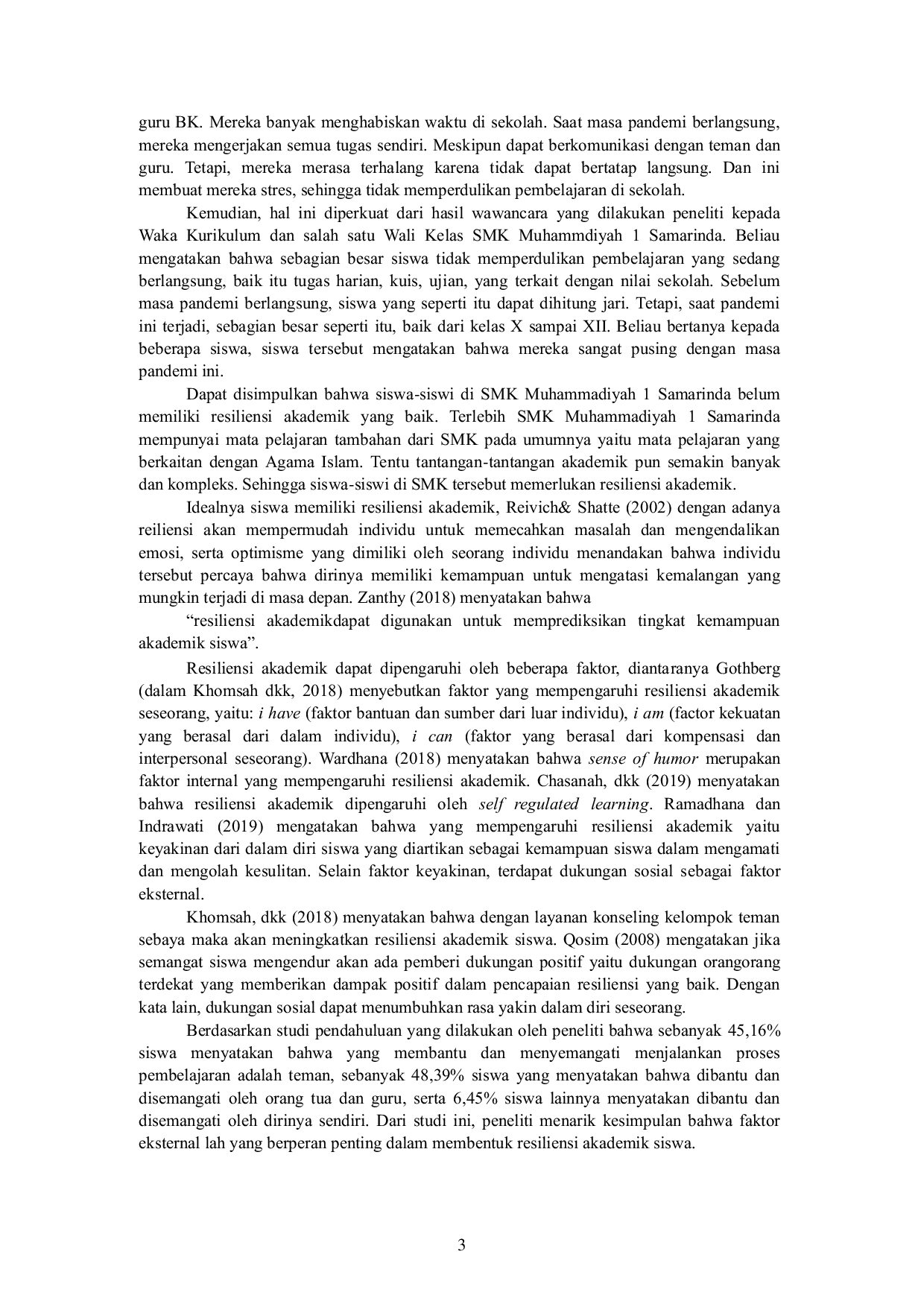 JURIS Pengaruh Dukungan Sosial Teman Sebaya Dan Dukungan Sosial Orang Tua Terhadap Resiliensi Akademik Studi Kasus Siswa Smk Muhammadiyah 1 Samarinda