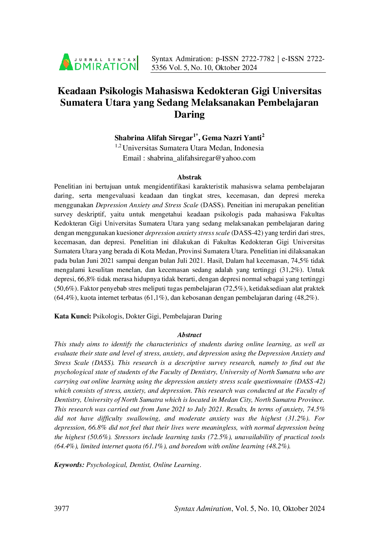 JURIS Keadaan Psikologis Mahasiswa Kedokteran Gigi Universitas Sumatera Utara yang Sedang Melaksanakan Pembelajaran Daring